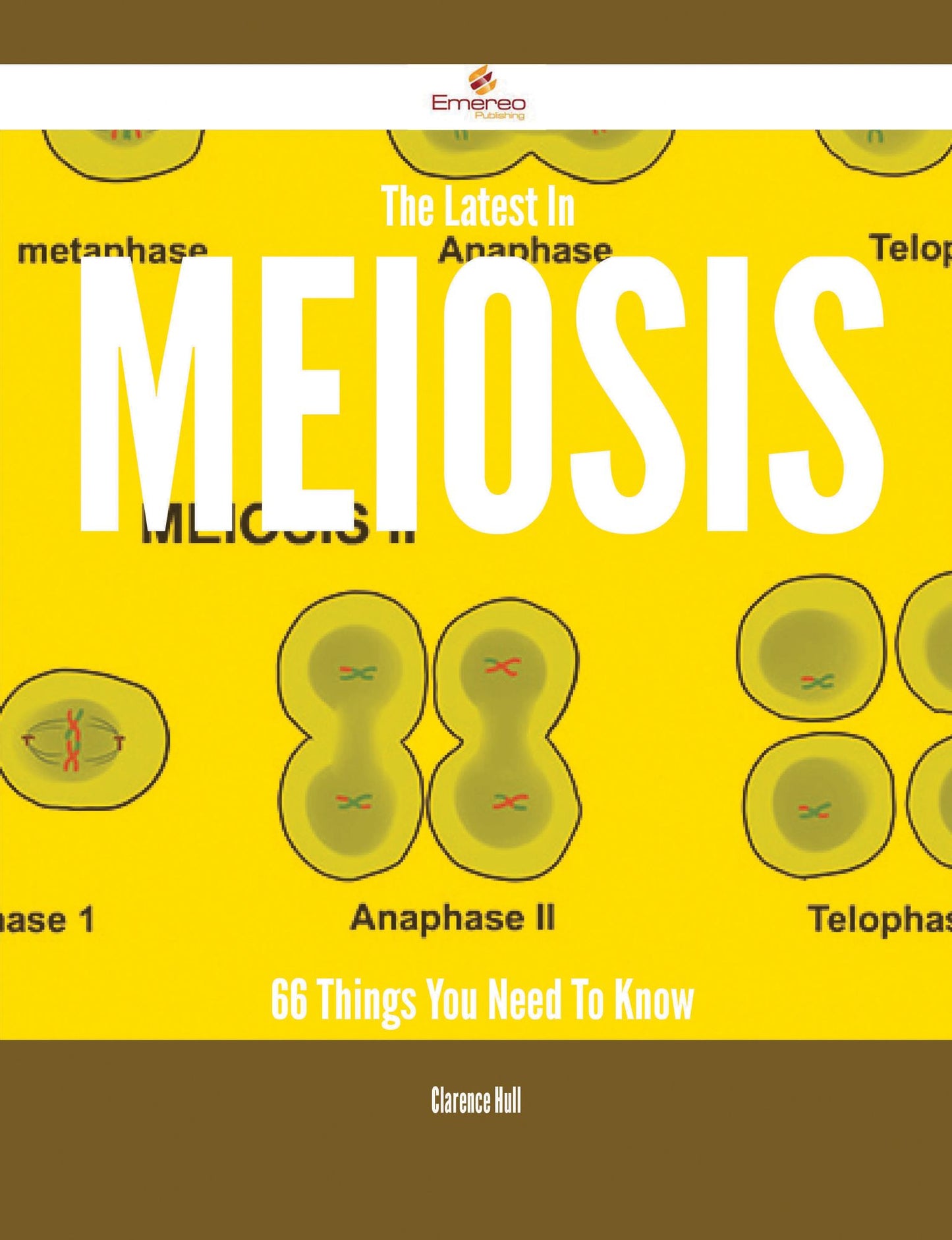 The Latest In Meiosis - 66 Things You Need To Know