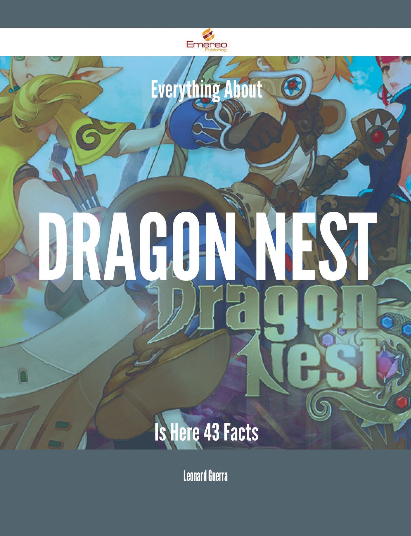 Everything About Dragon Nest Is Here - 43 Facts