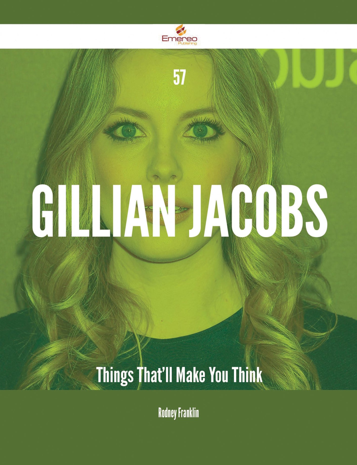 57 Gillian Jacobs Things That'll Make You Think