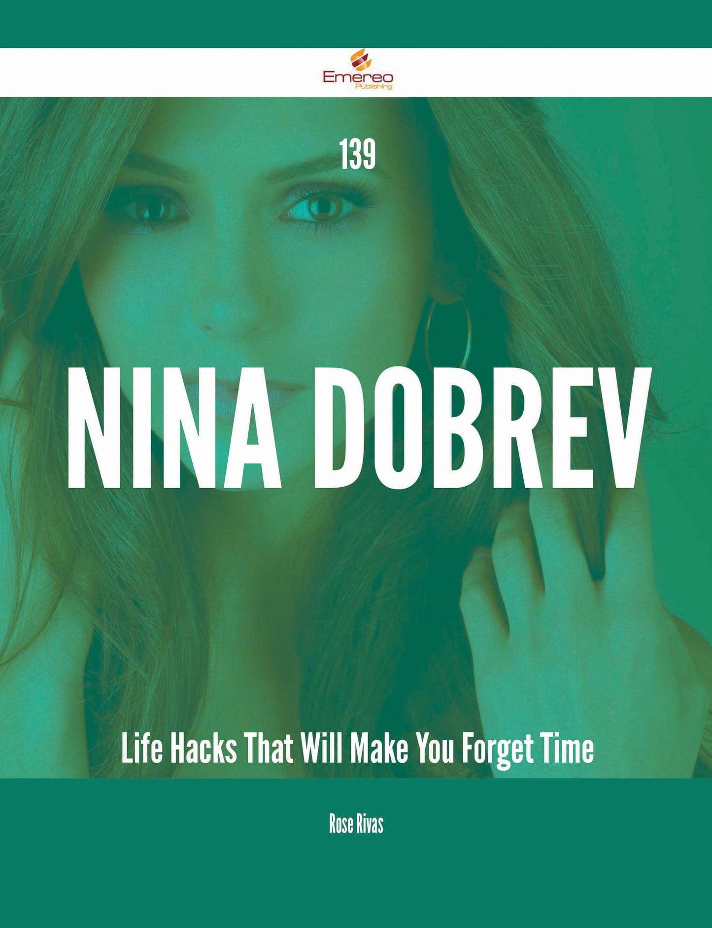 139 Nina Dobrev Life Hacks That Will Make You Forget Time