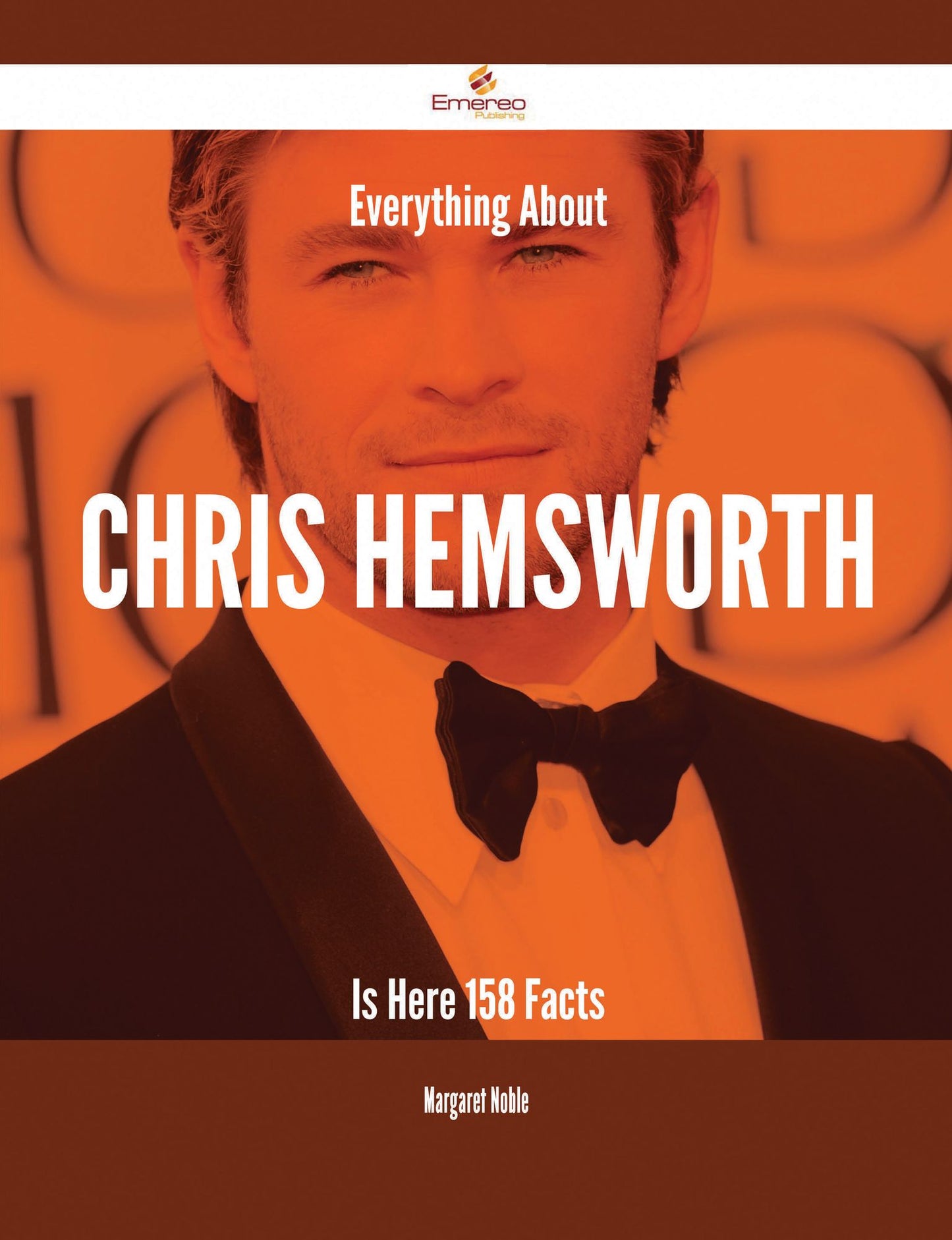 Everything About Chris Hemsworth Is Here - 158 Facts