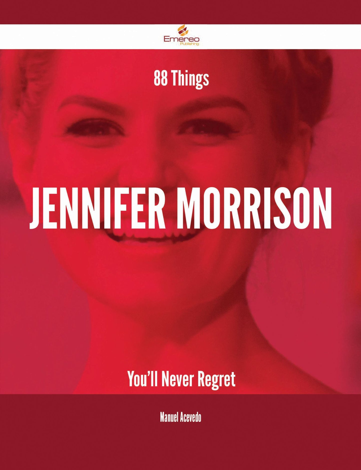 88 Things Jennifer Morrison You'll Never Regret