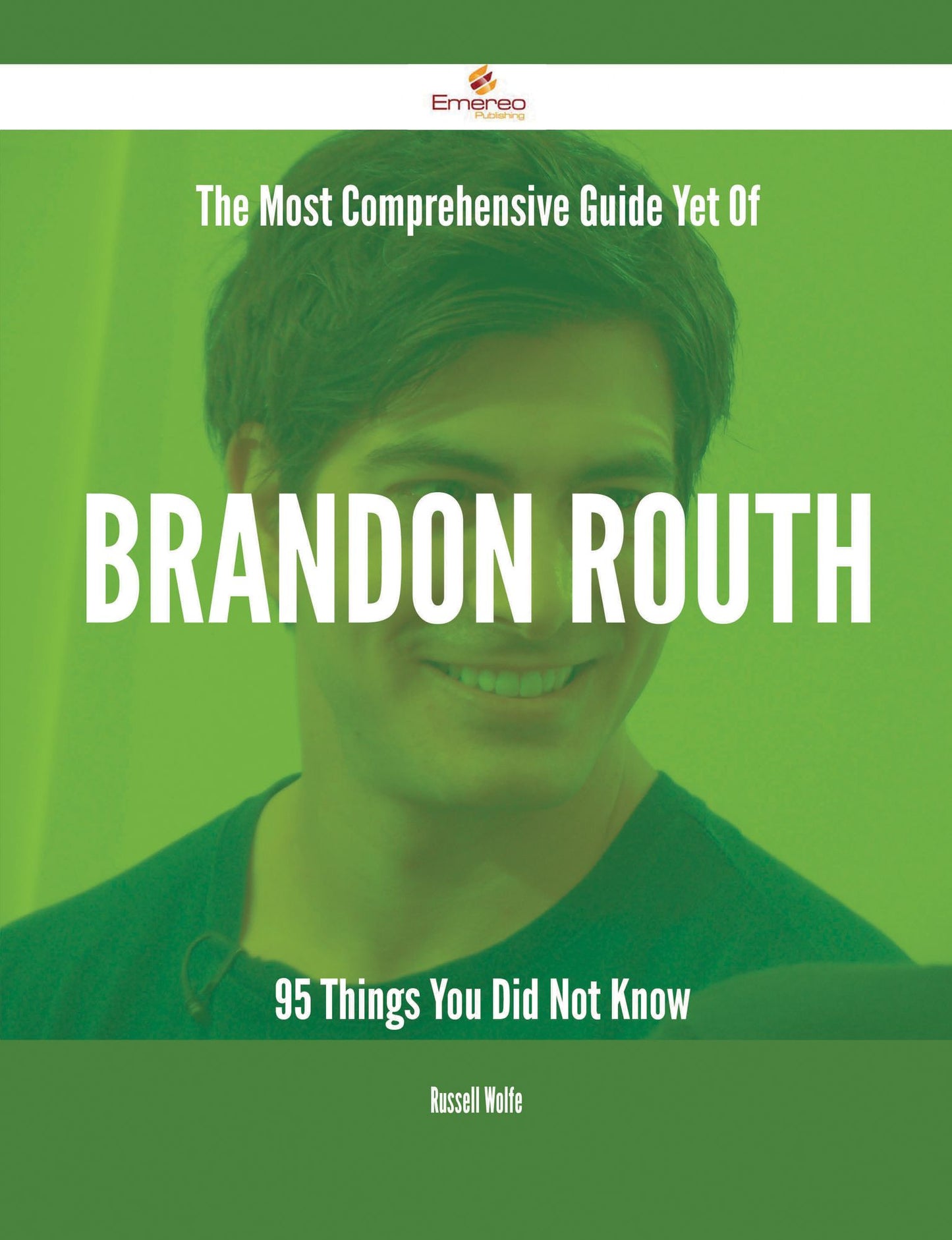 The Most Comprehensive Guide Yet Of Brandon Routh - 95 Things You Did Not Know