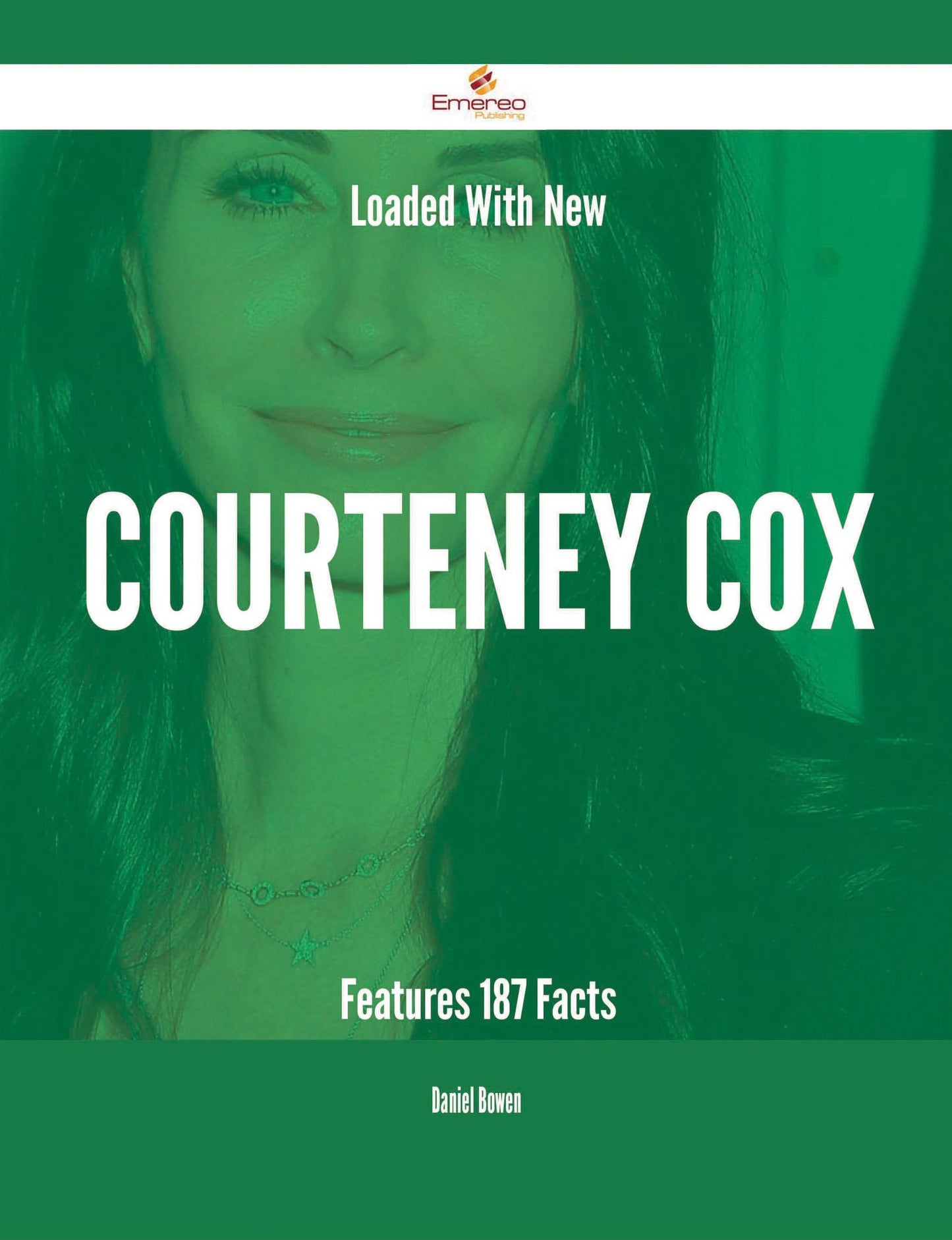 Loaded With New Courteney Cox Features - 187 Facts