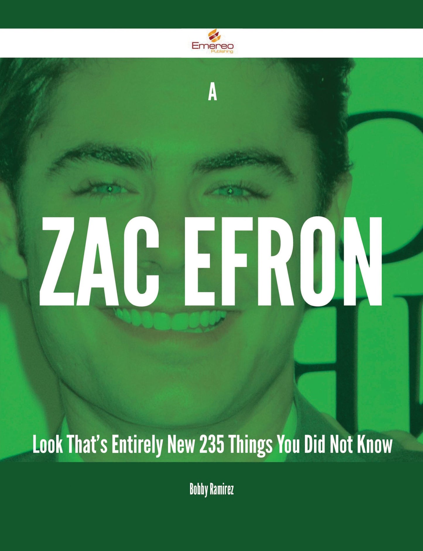 A Zac Efron Look That's Entirely New - 235 Things You Did Not Know