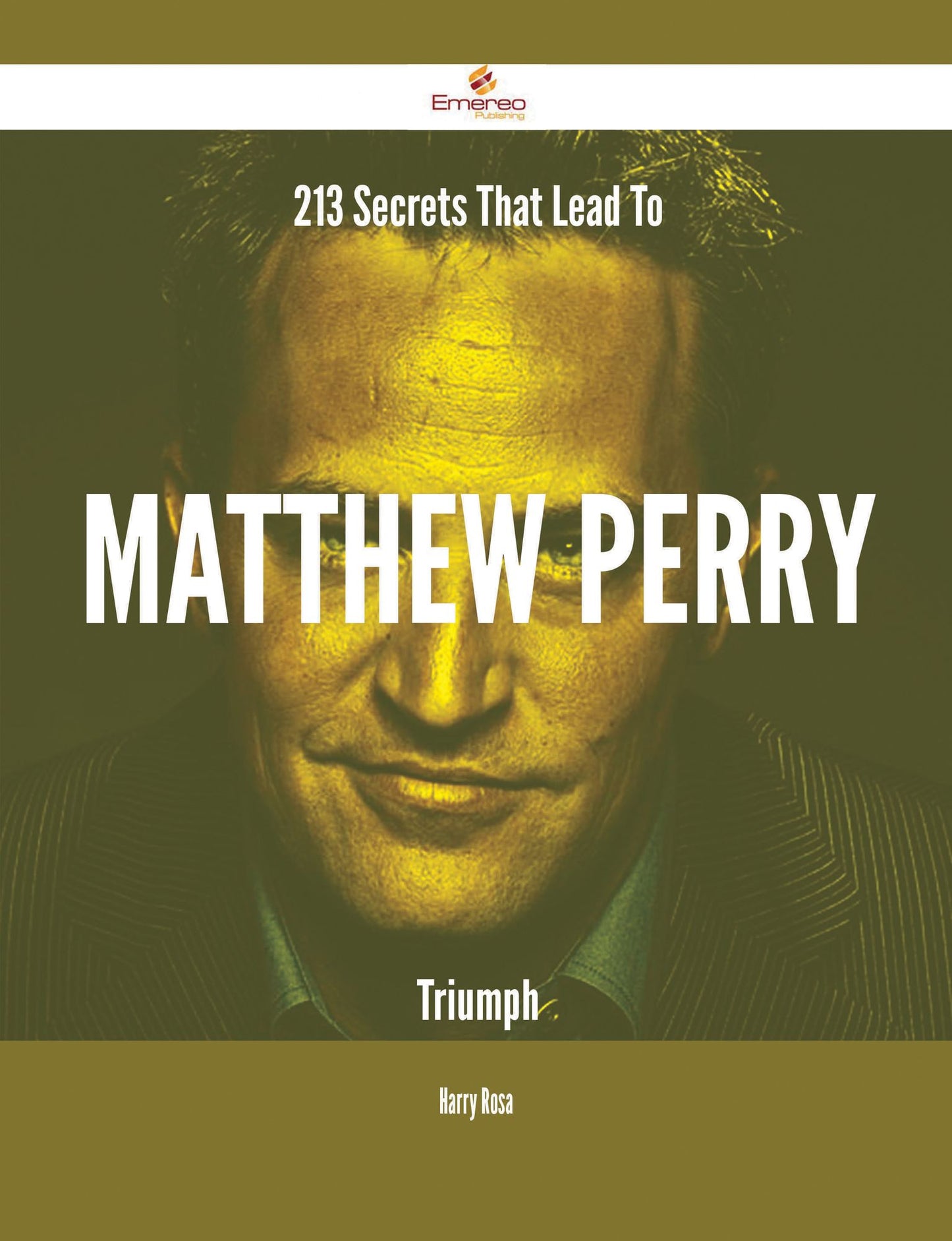 213 Secrets That Lead To Matthew Perry Triumph