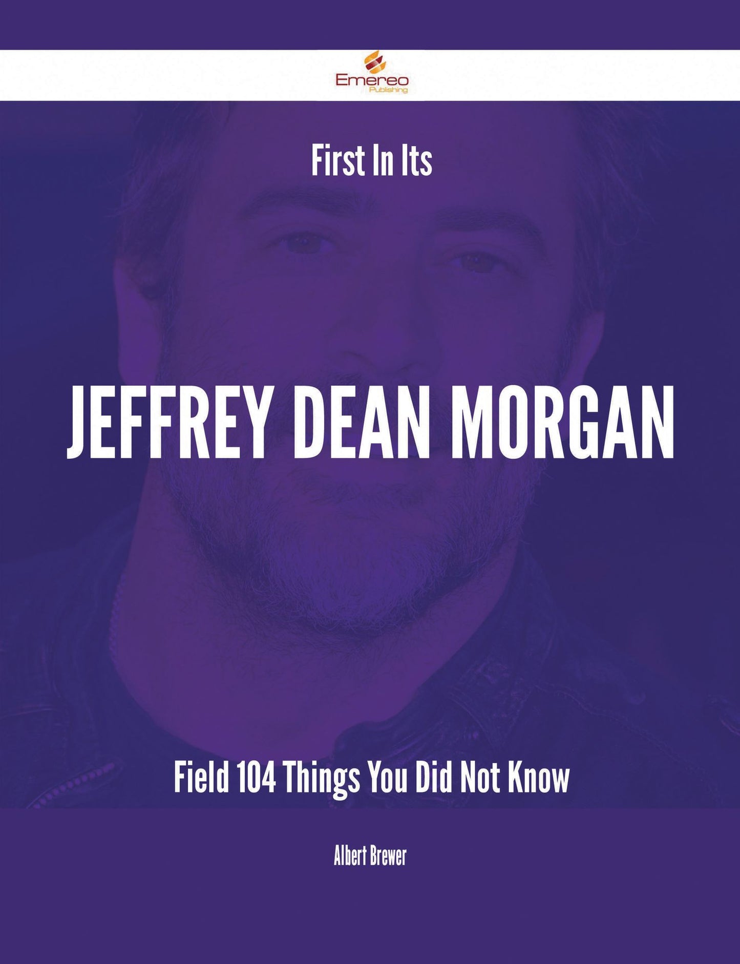 First In Its Jeffrey Dean Morgan Field - 104 Things You Did Not Know