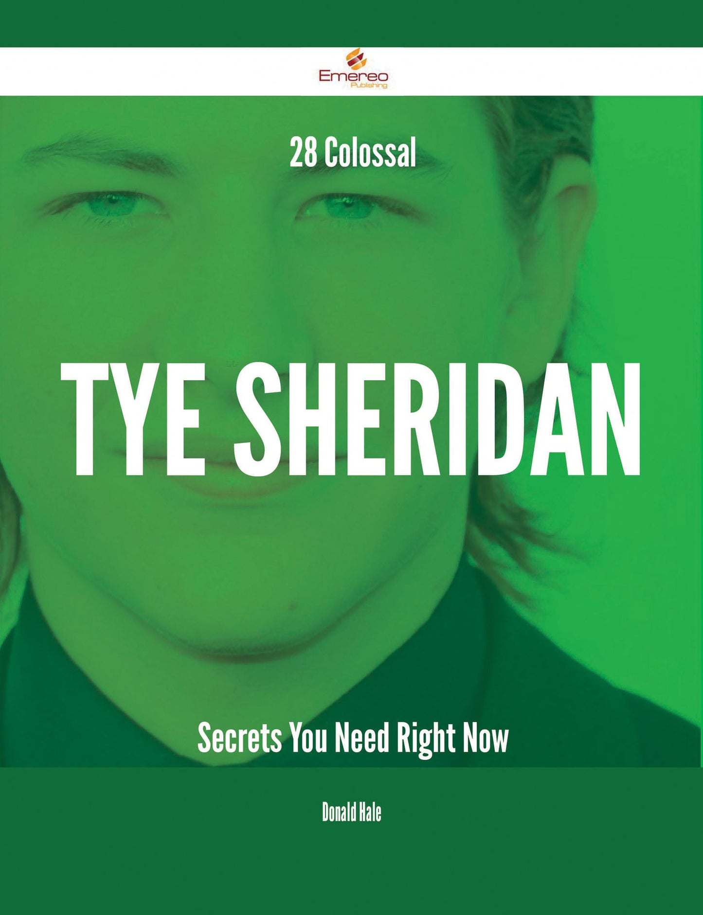 28 Colossal Tye Sheridan Secrets You Need Right Now