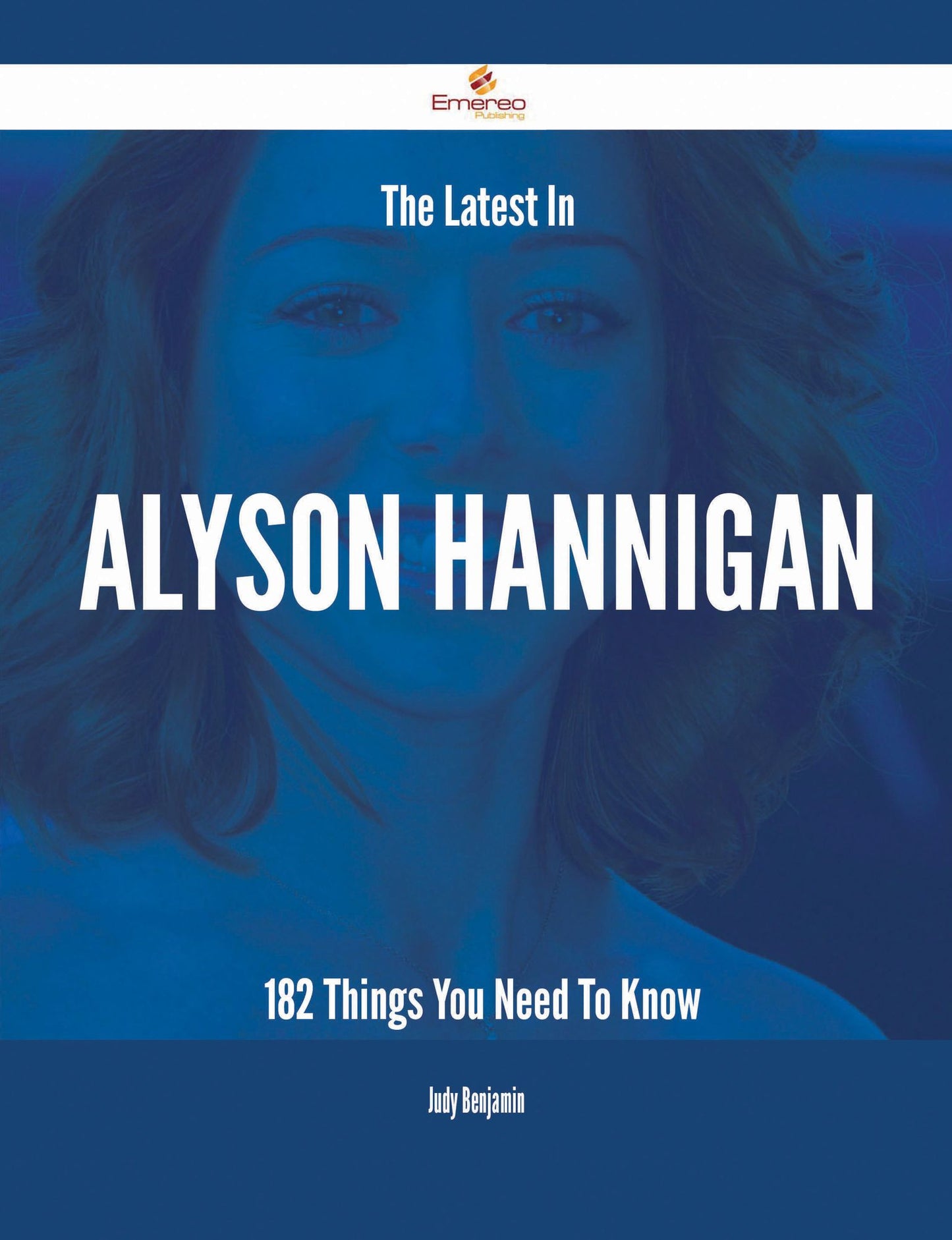 The Latest In Alyson Hannigan - 182 Things You Need To Know