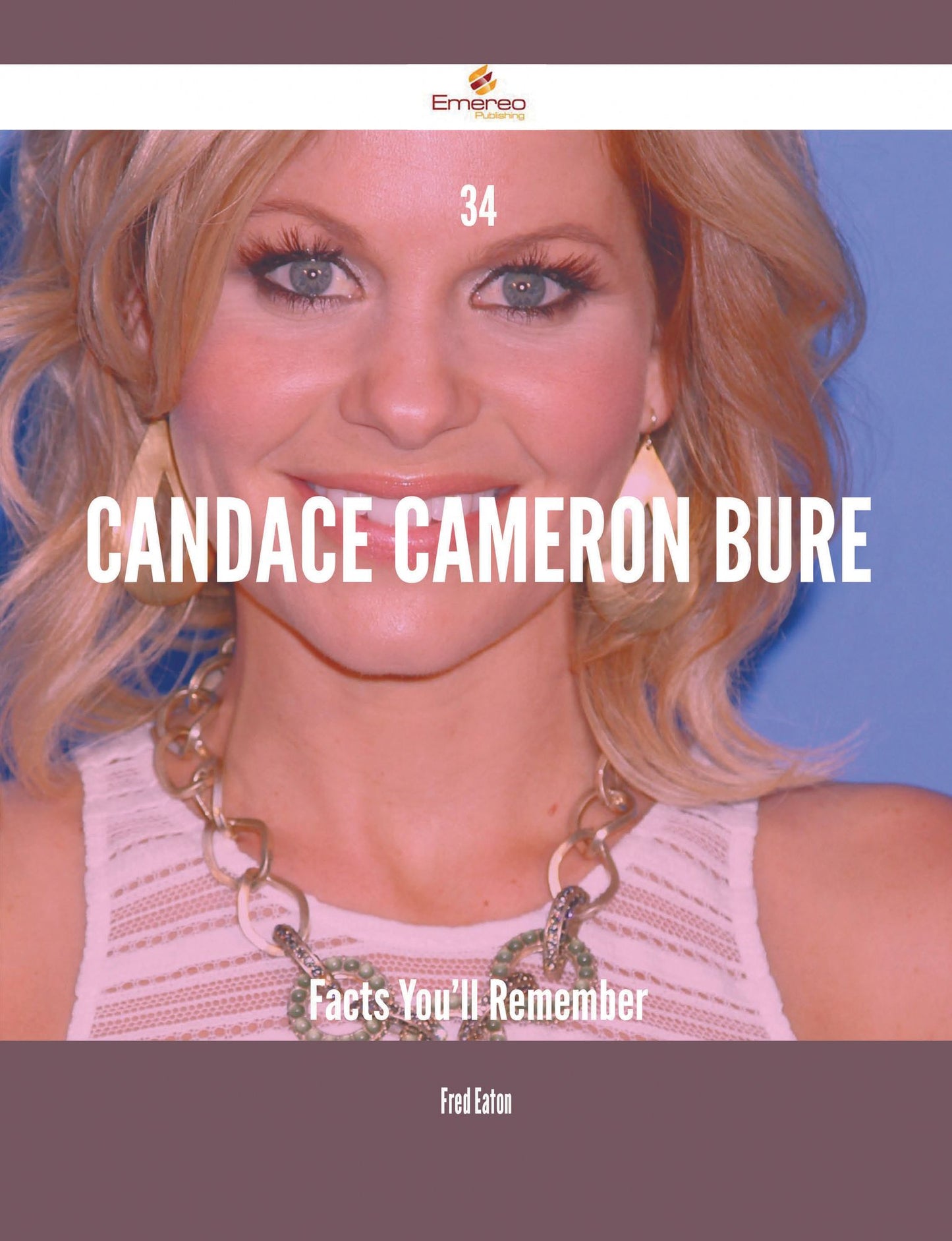 34 Candace Cameron Bure Facts You'll Remember