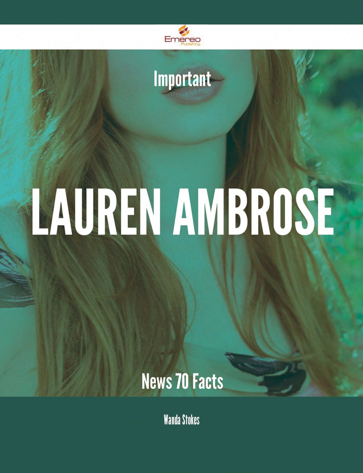 Important Lauren Ambrose News - 70 Facts