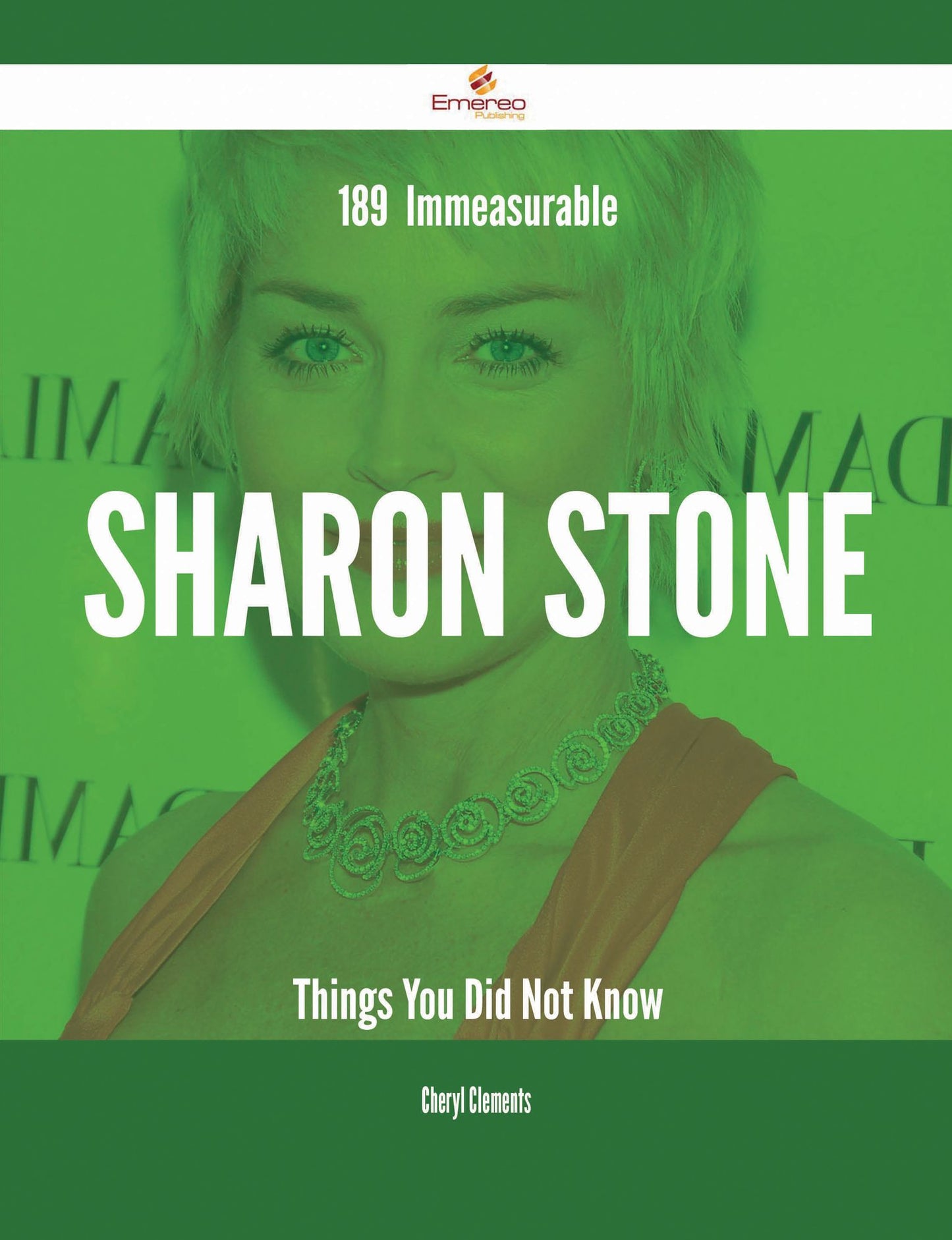 189 Immeasurable Sharon Stone Things You Did Not Know