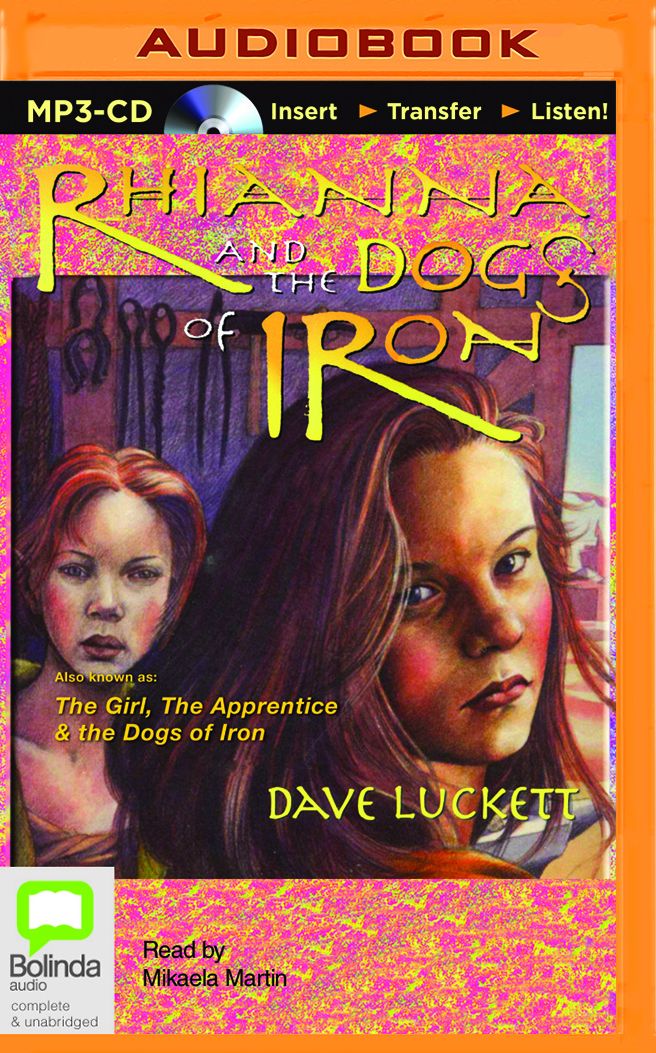 Rhianna and the Dogs of Iron