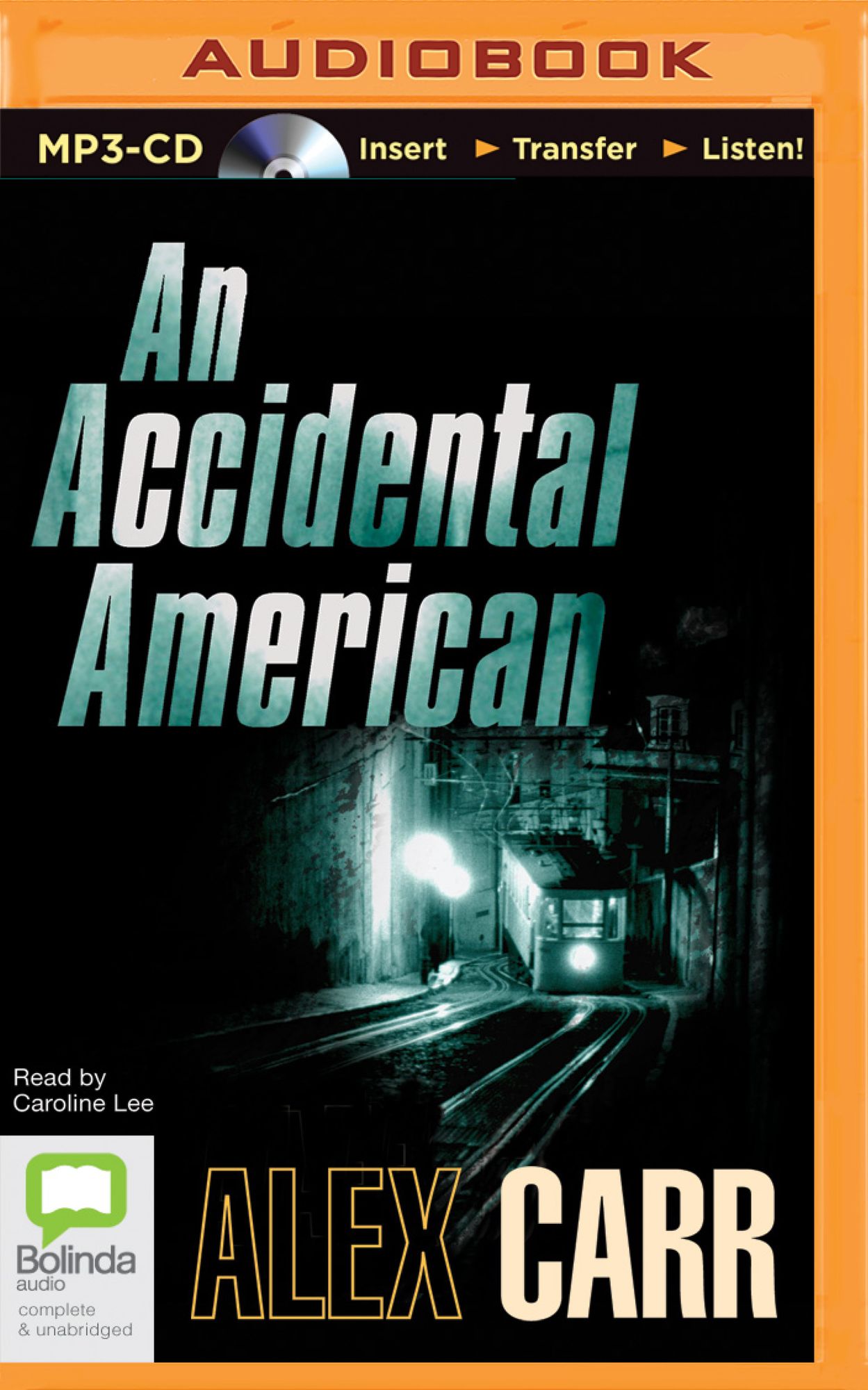 An Accidental American