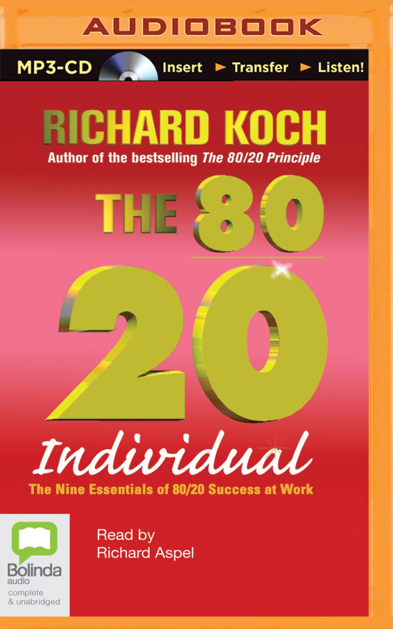 80/20 Individual, The: The Nine Essentials of 80/20 Success at Work