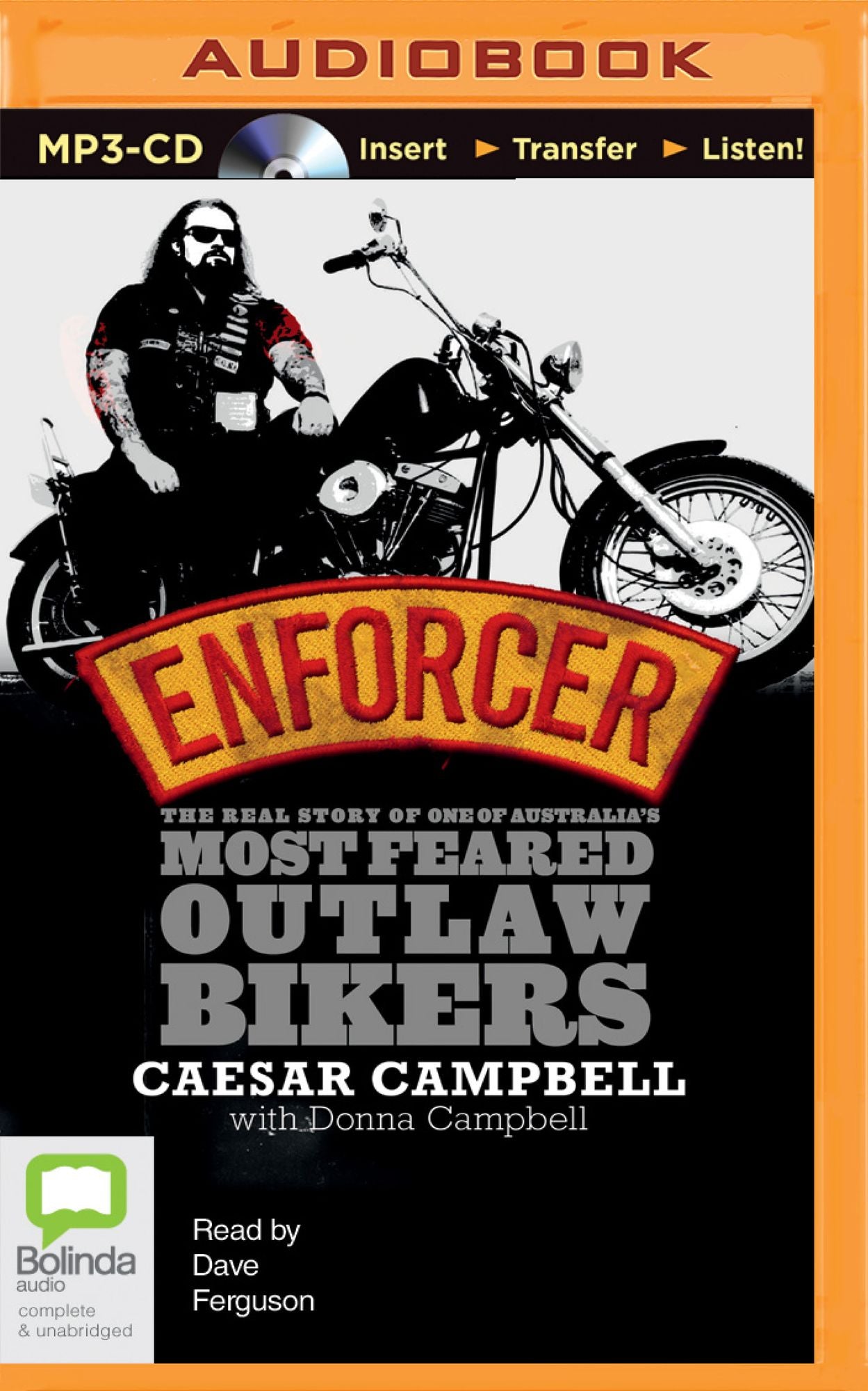 Enforcer: The Real Story of one of Australia's Most Feared Outlaw Bikers