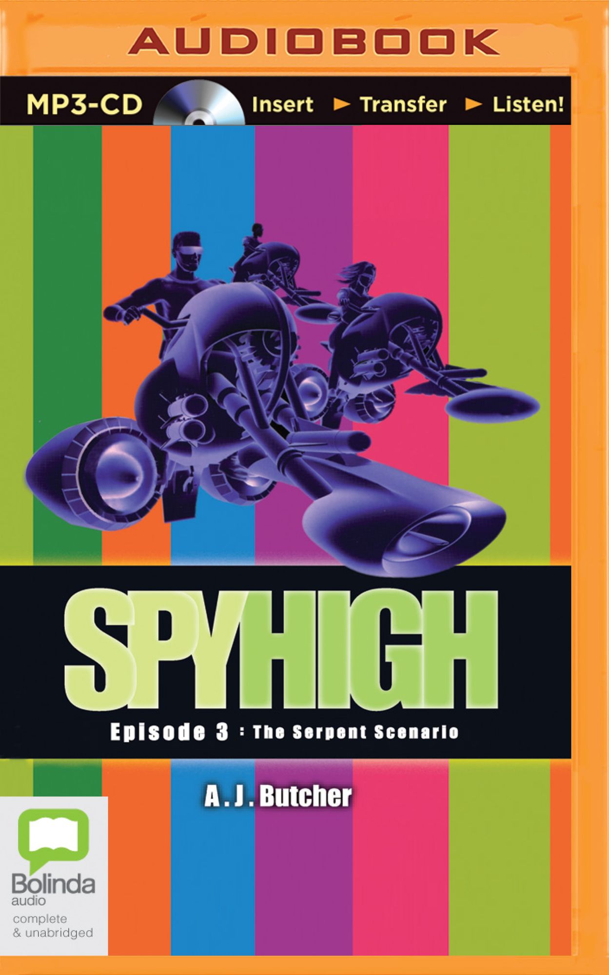 The Serpent Scenario (Spy High Series #3)