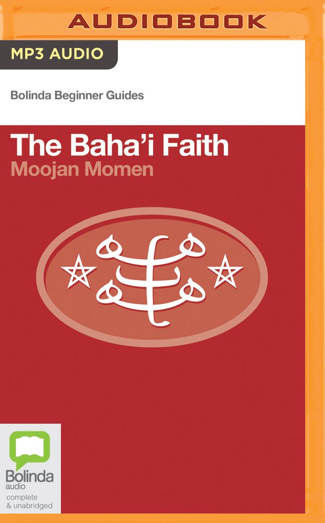 The Baha'i Faith