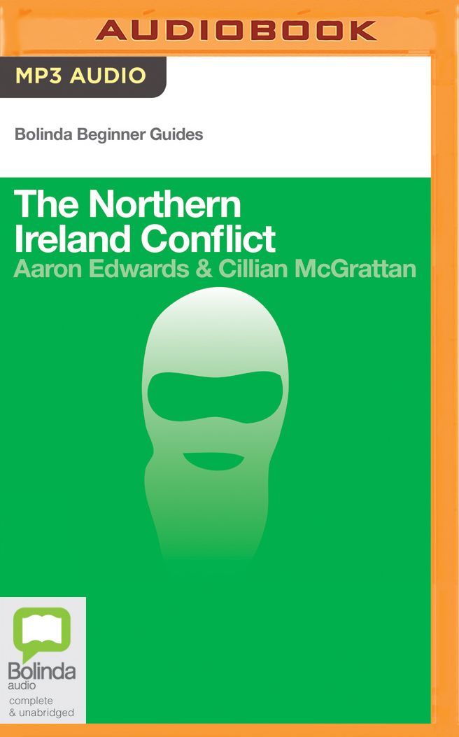 The Northern Ireland Conflict