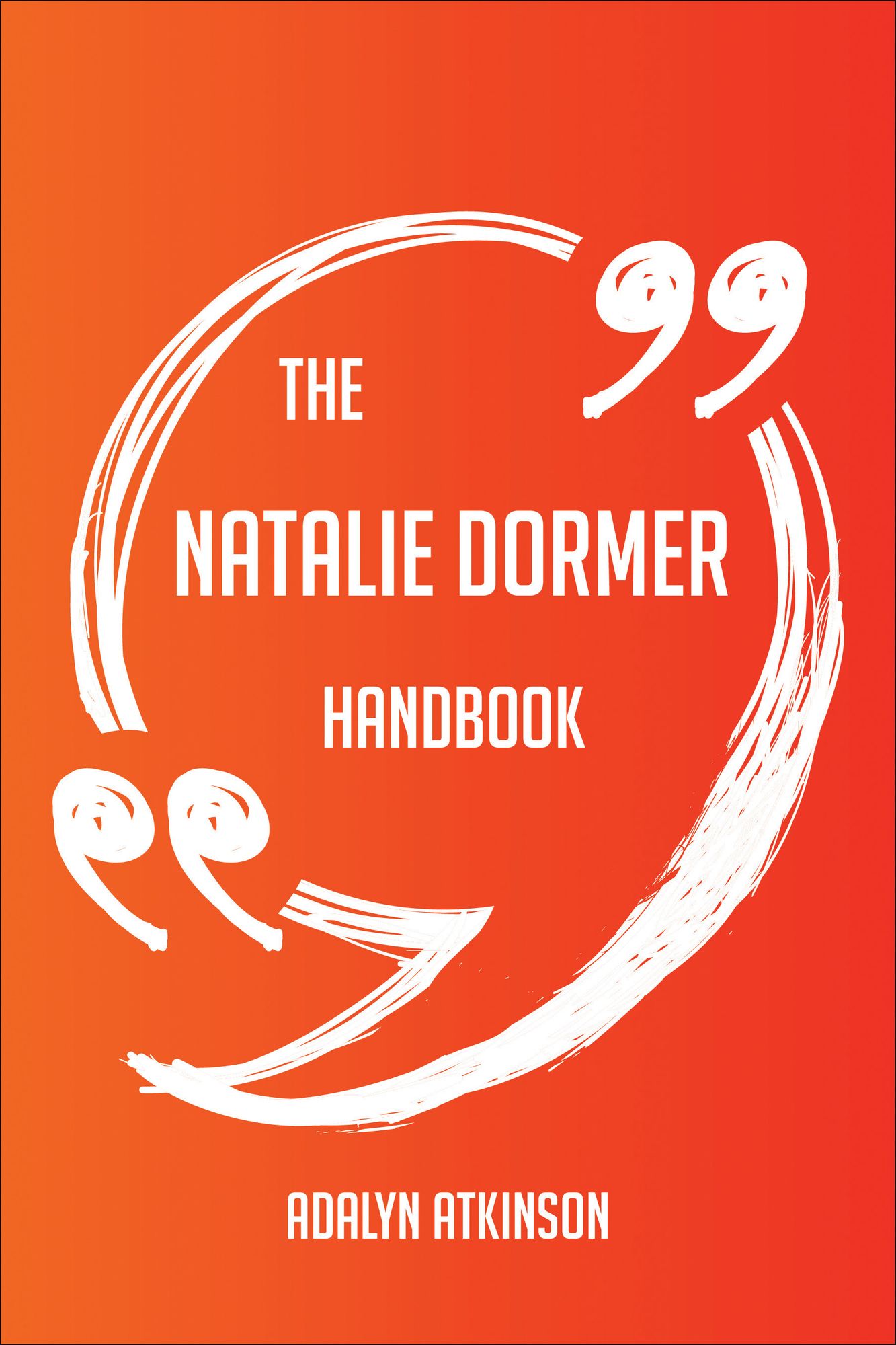 The Natalie Dormer Handbook - Everything You Need To Know About Natalie Dormer