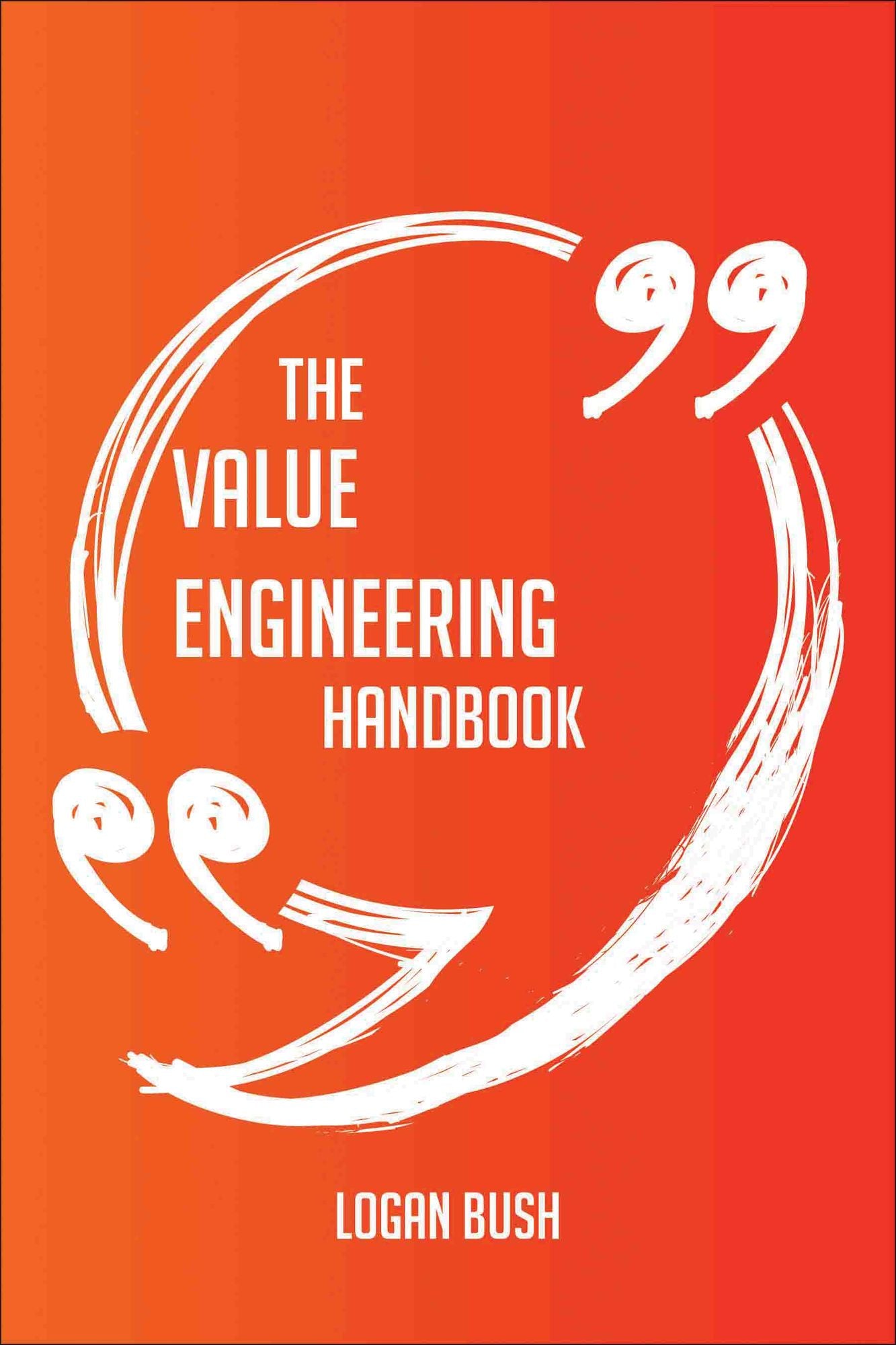 The Value Engineering Handbook - Everything You Need To Know About Value Engineering