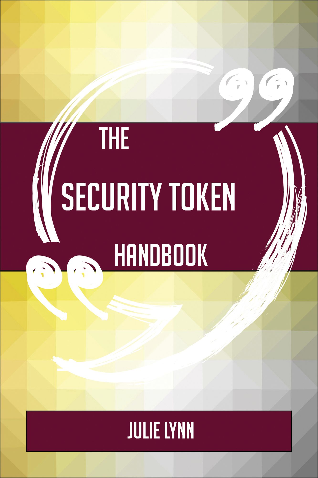 The Security token Handbook - Everything You Need To Know About Security token