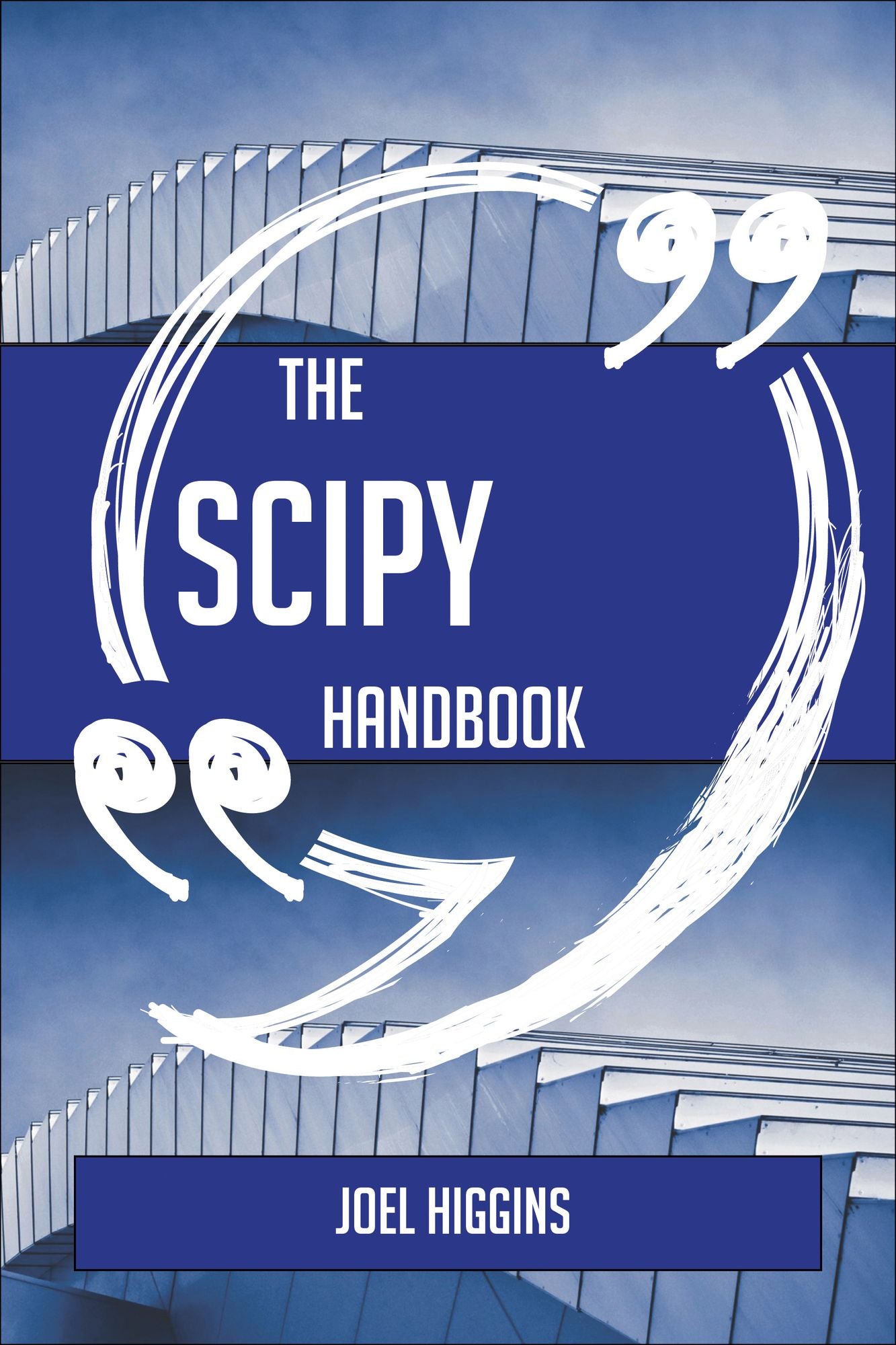 The SciPy Handbook - Everything You Need To Know About SciPy