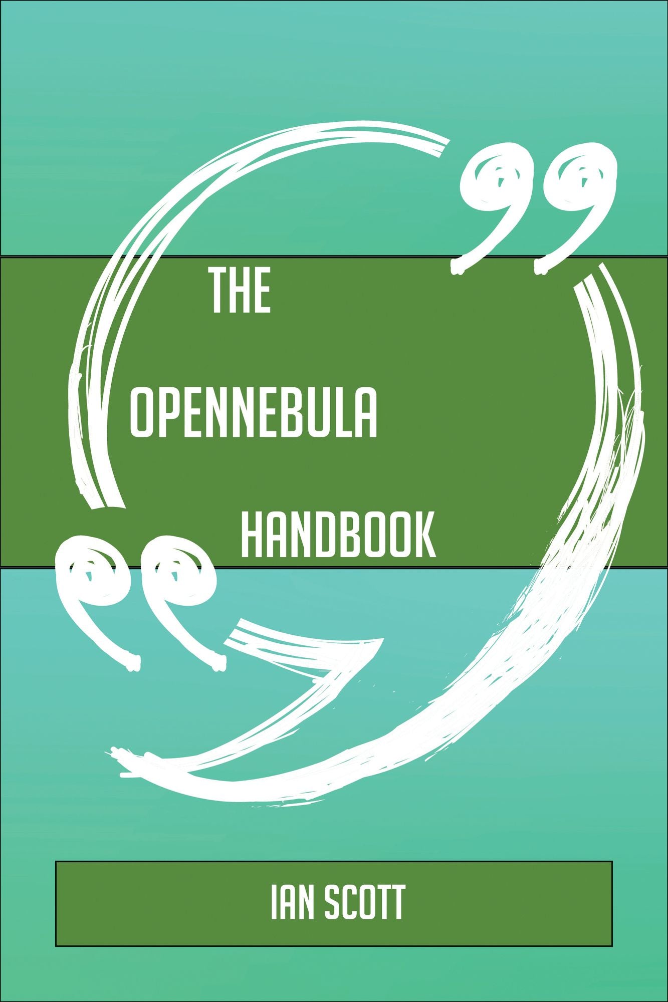 The OpenNebula Handbook - Everything You Need To Know About OpenNebula