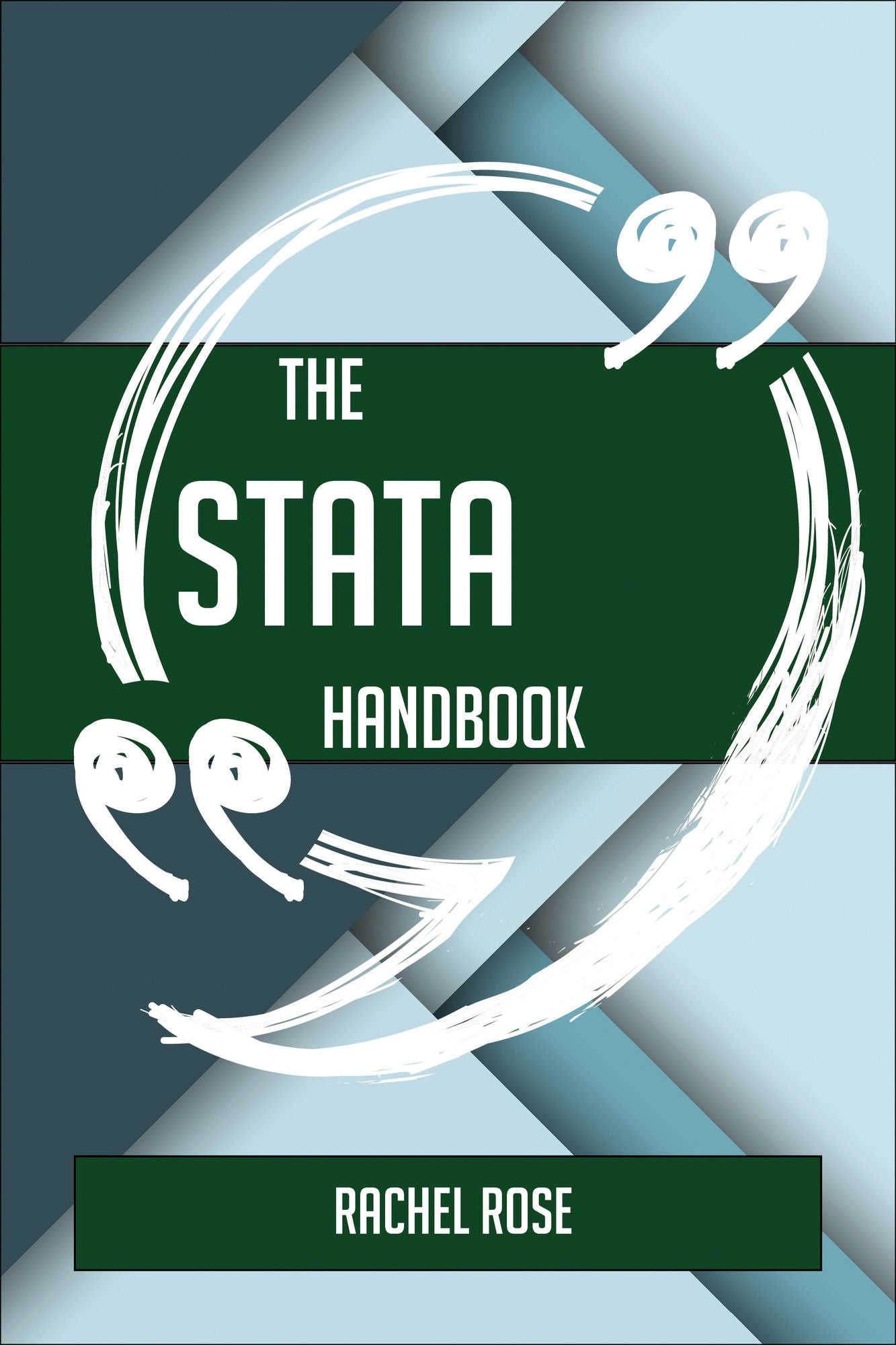 The Stata Handbook - Everything You Need To Know About Stata