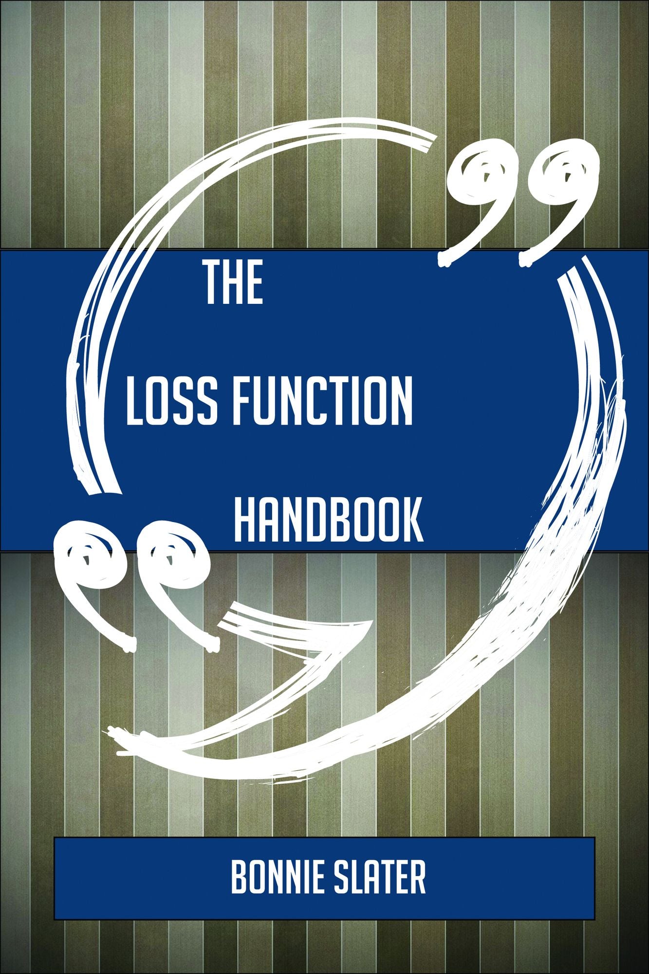 The Loss function Handbook - Everything You Need To Know About Loss function