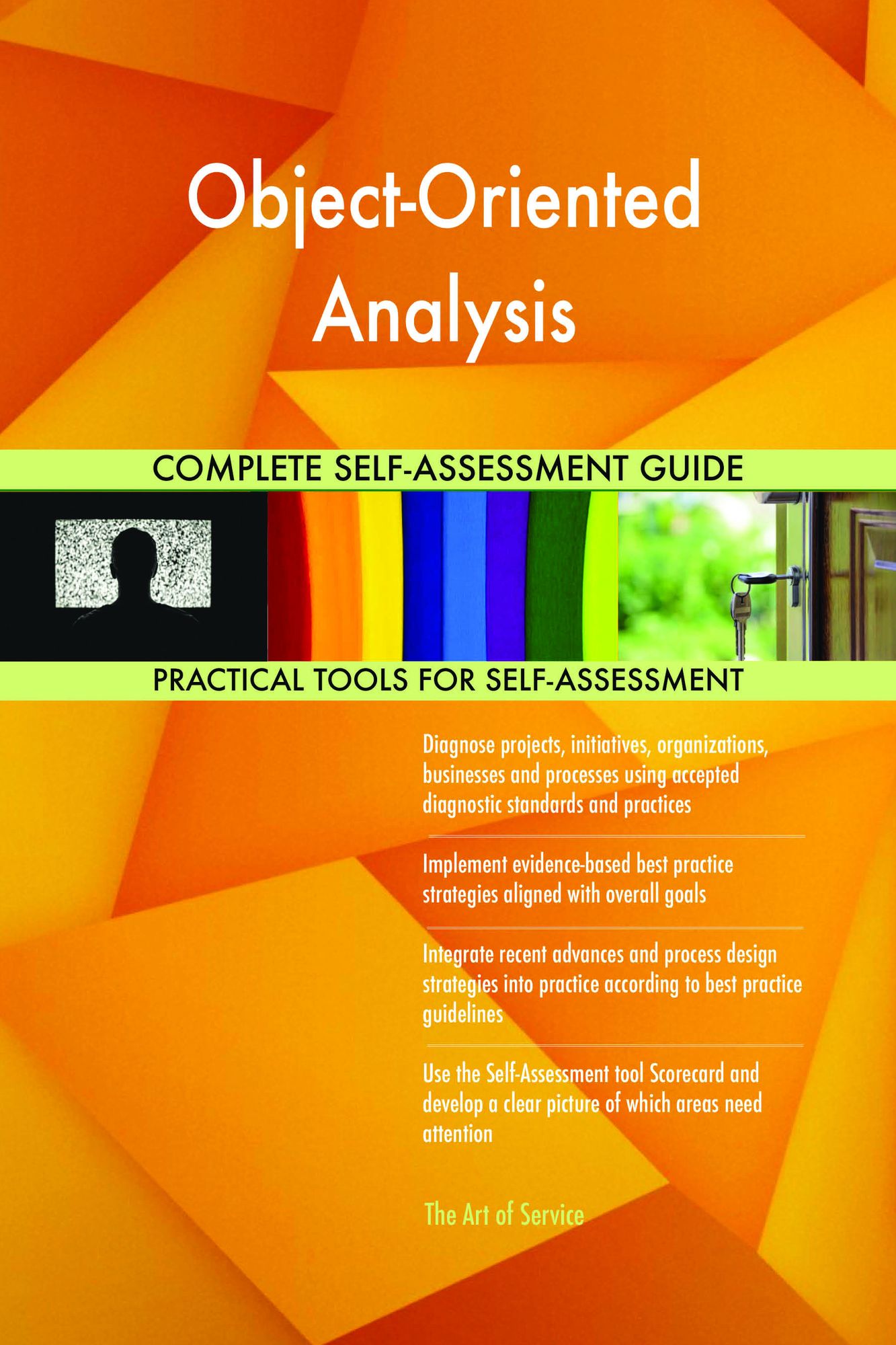 Object-Oriented Analysis Complete Self-Assessment Guide