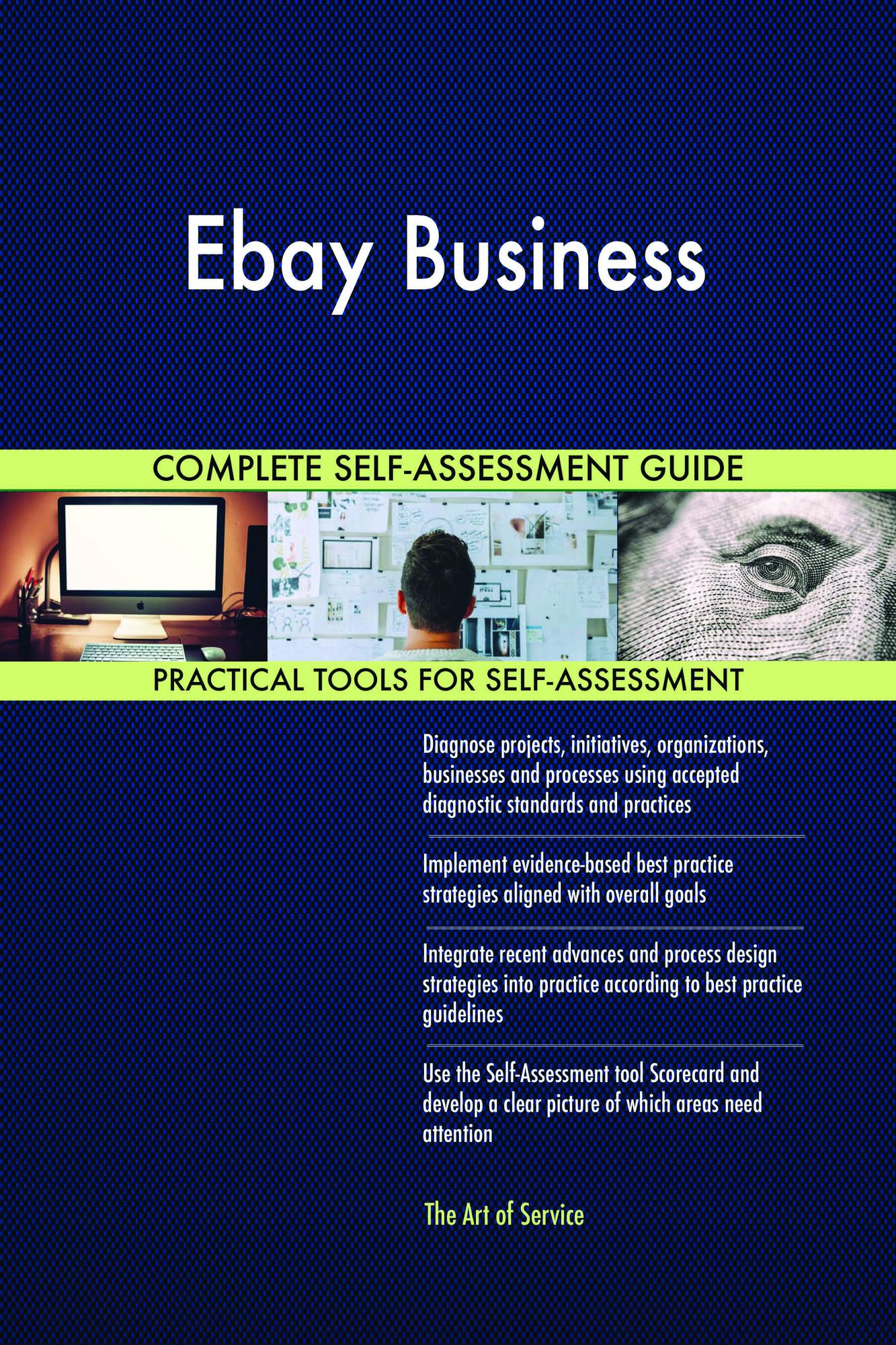 Ebay Business Complete Self-Assessment Guide