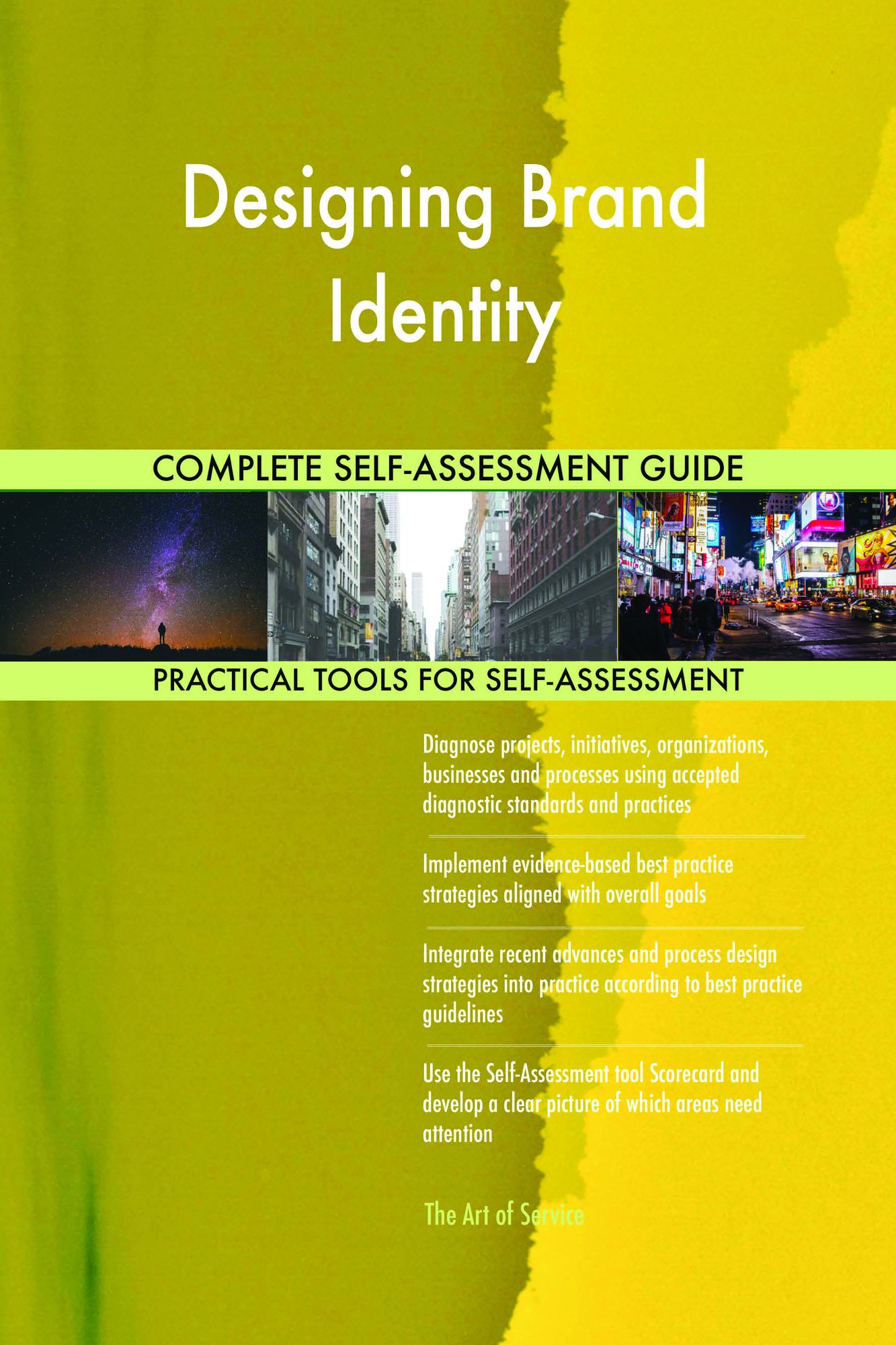 Designing Brand Identity Complete Self-Assessment Guide