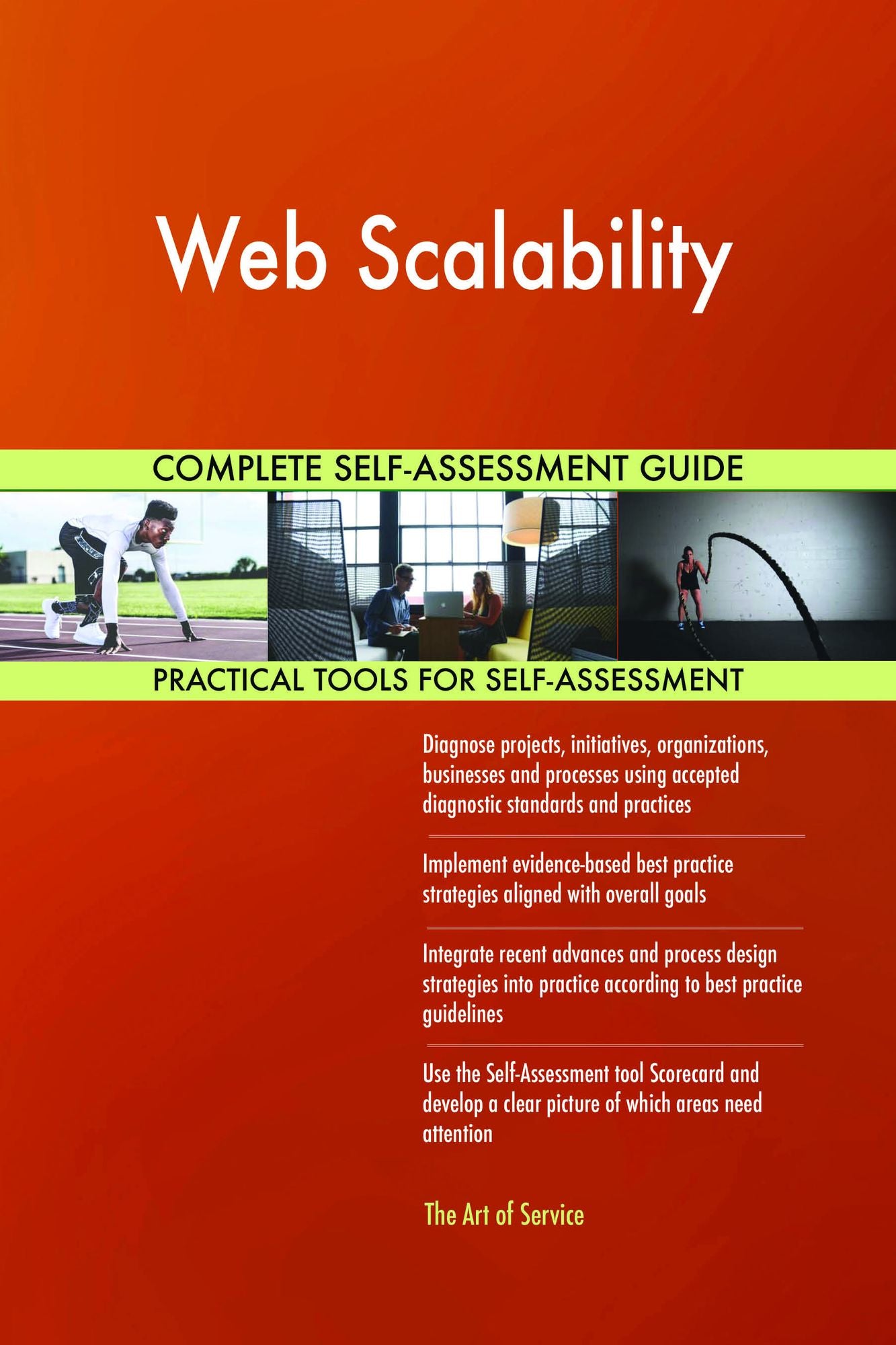 Web Scalability Complete Self-Assessment Guide