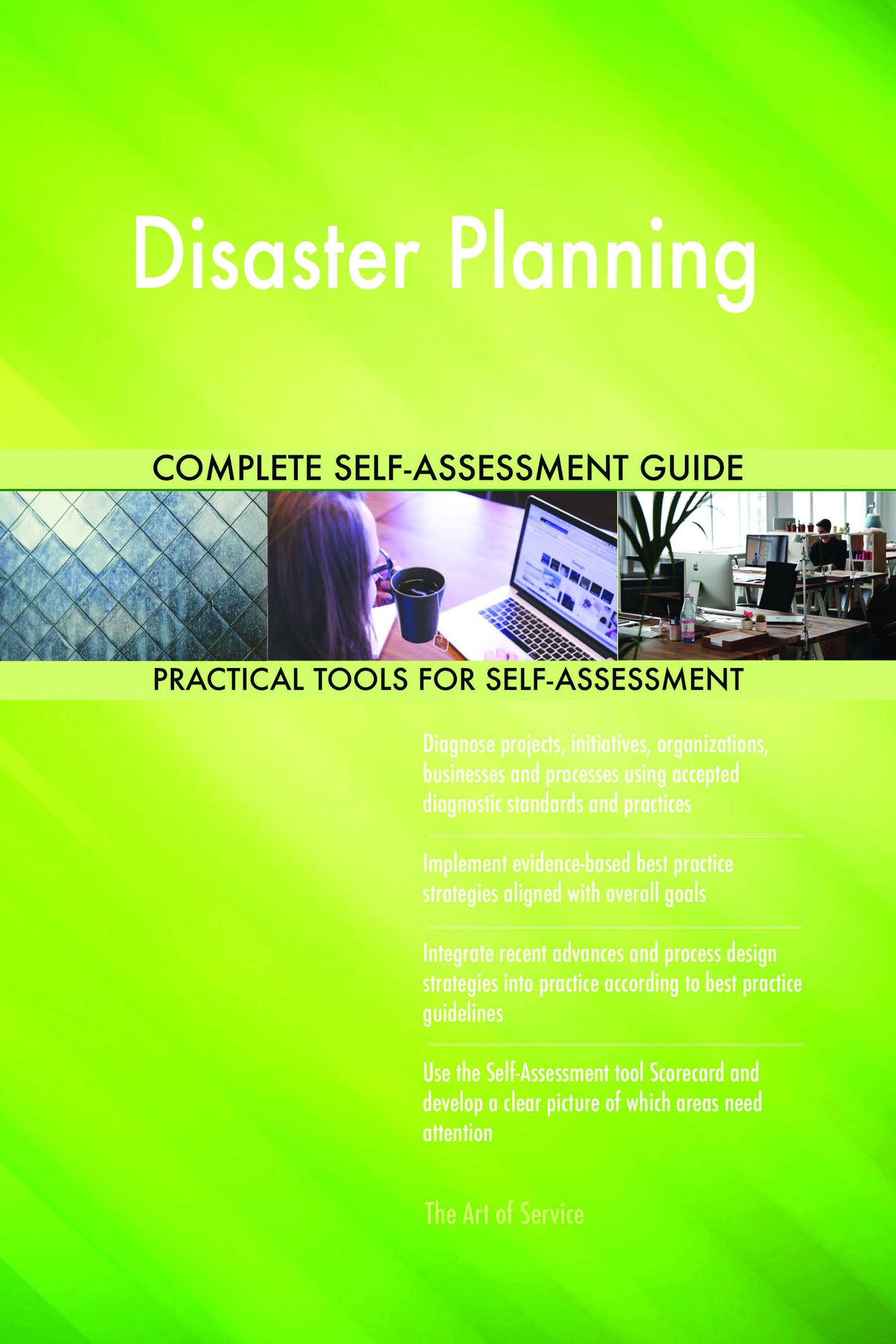 Disaster Planning Complete Self-Assessment Guide
