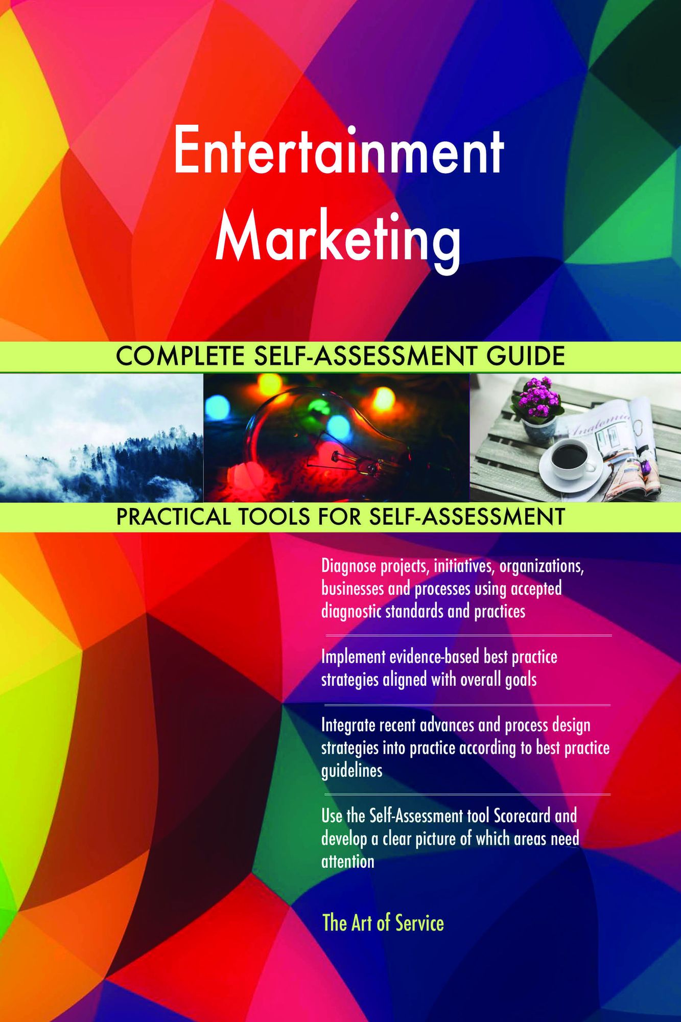 Entertainment Marketing Complete Self-Assessment Guide