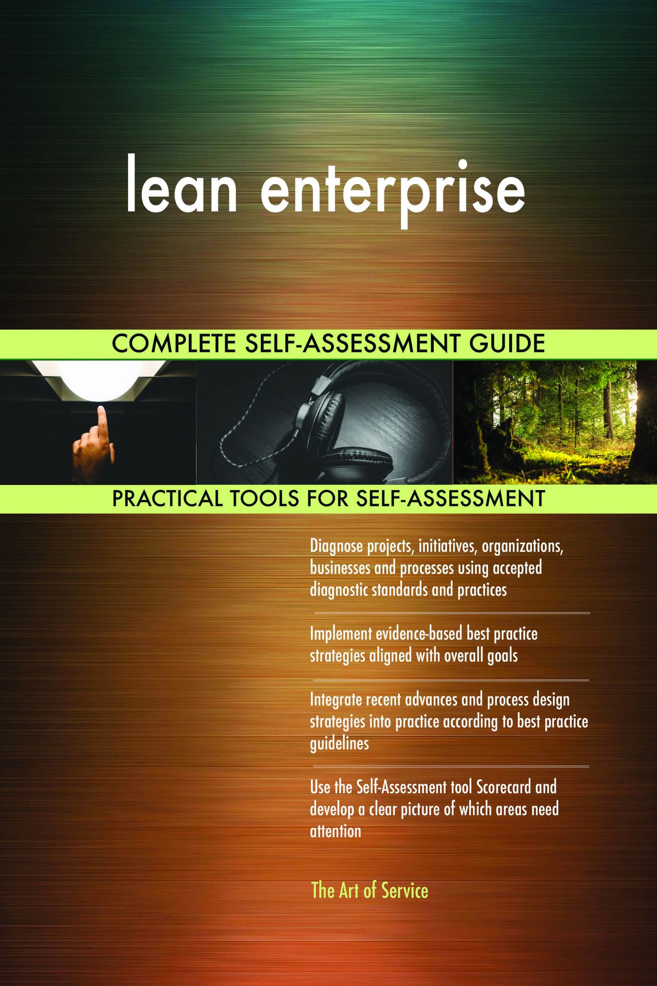 lean enterprise Complete Self-Assessment Guide