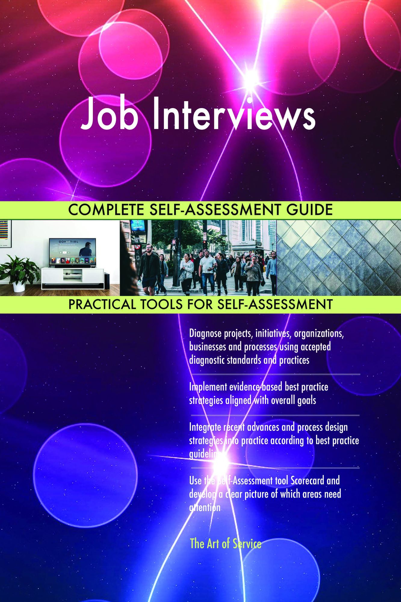 Job Interviews Complete Self-Assessment Guide