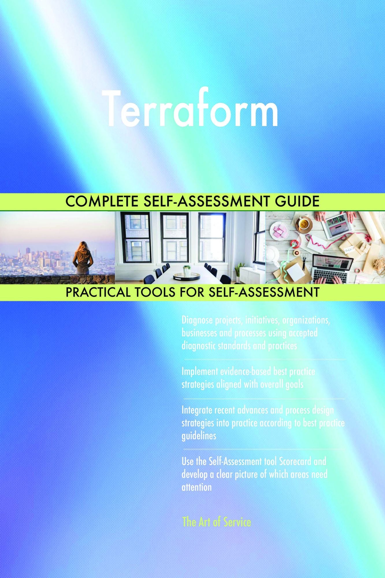 Terraform Complete Self-Assessment Guide