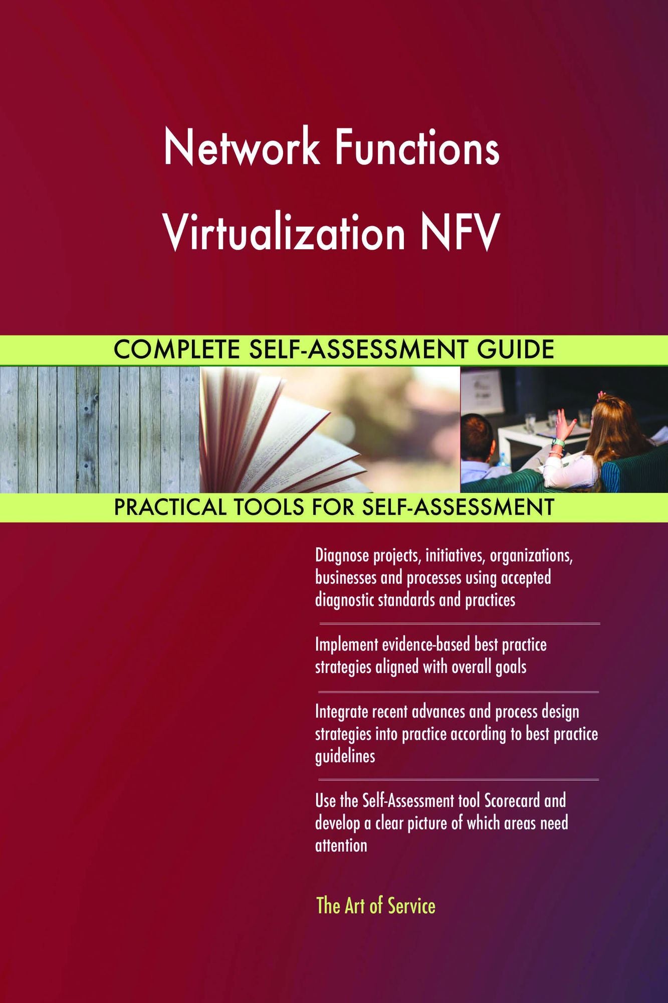 Network Functions Virtualization NFV Complete Self-Assessment Guide