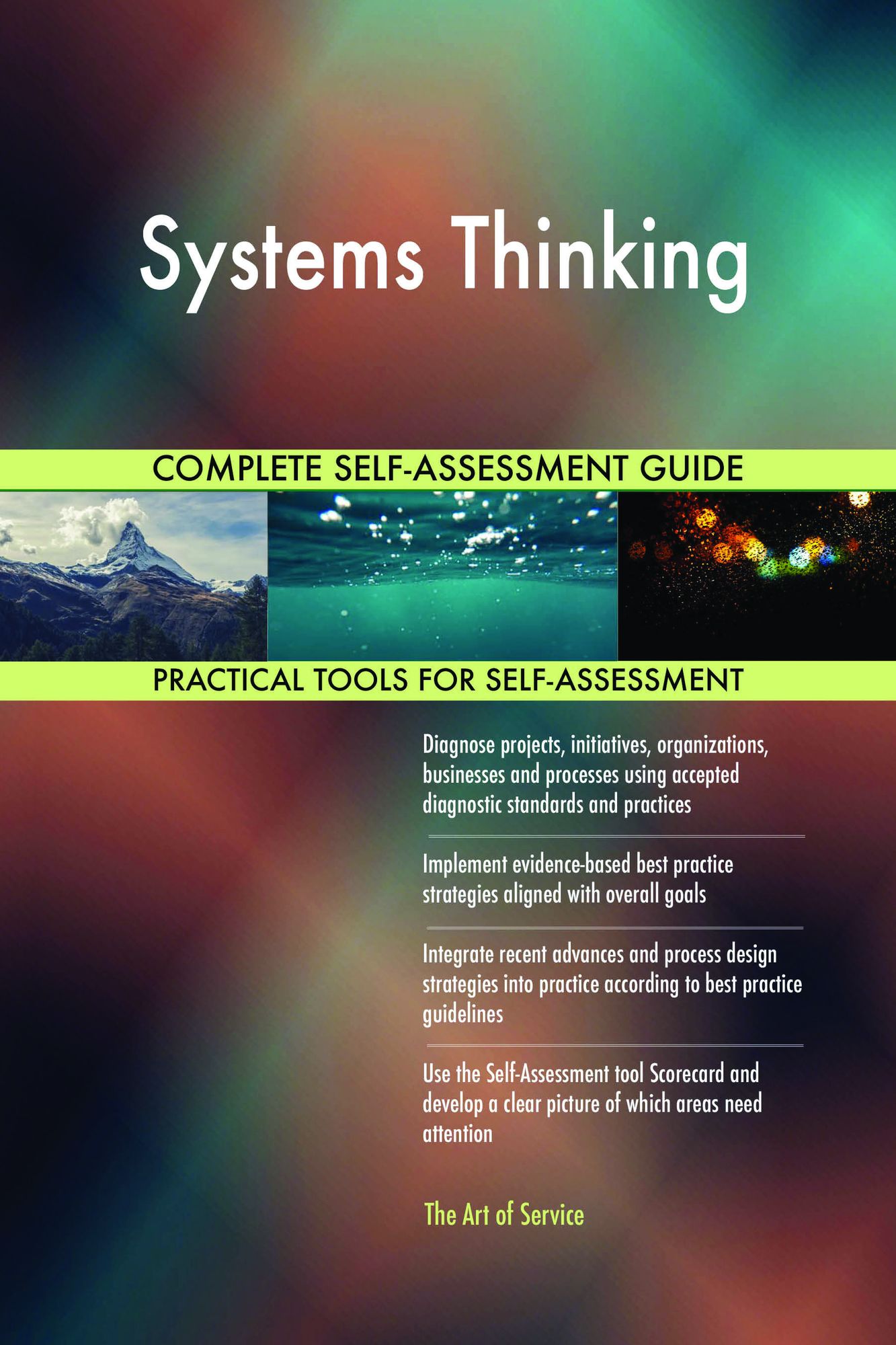 Systems Thinking Complete Self-Assessment Guide