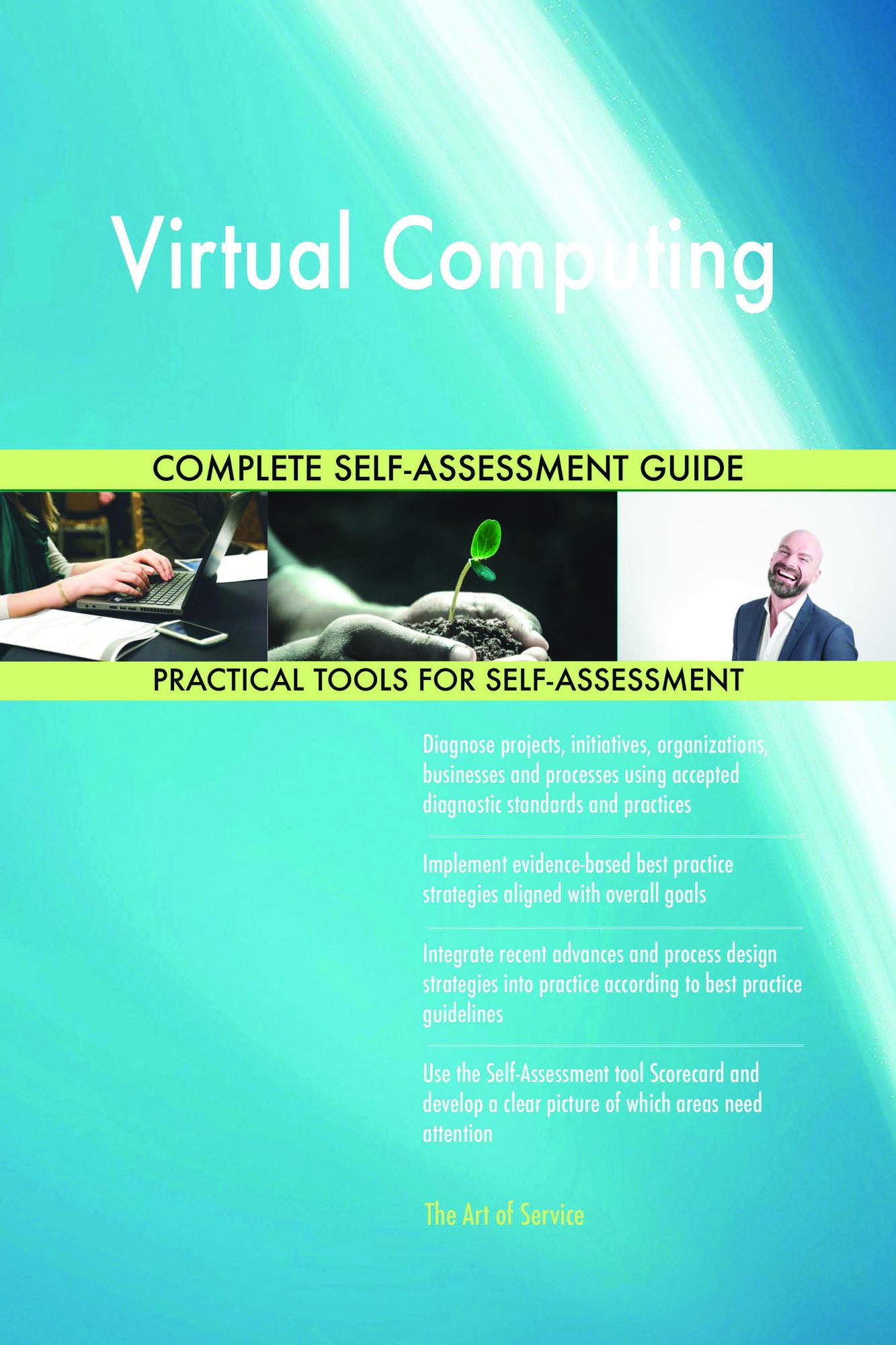 Virtual Computing Complete Self-Assessment Guide