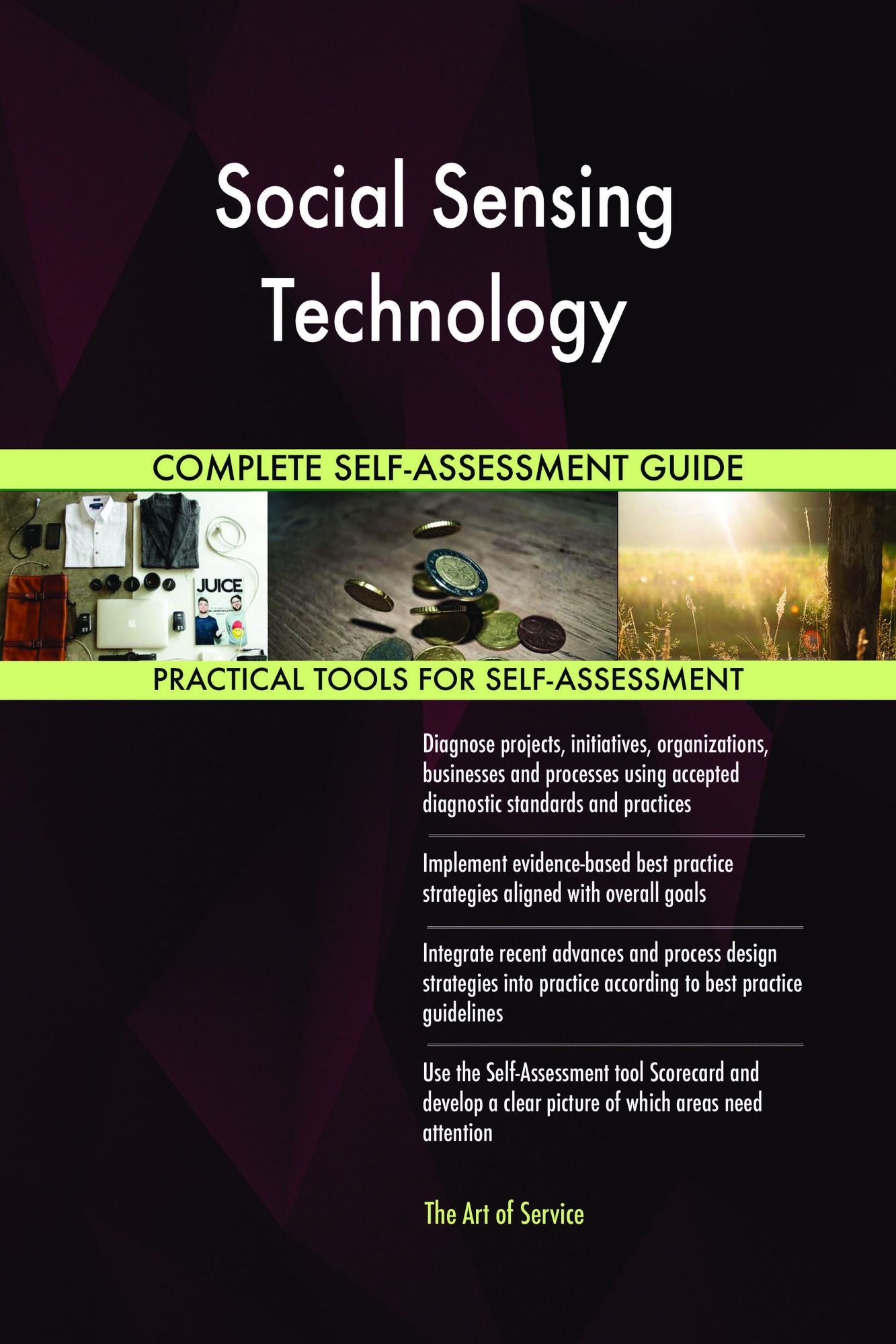 Social Sensing Technology Complete Self-Assessment Guide