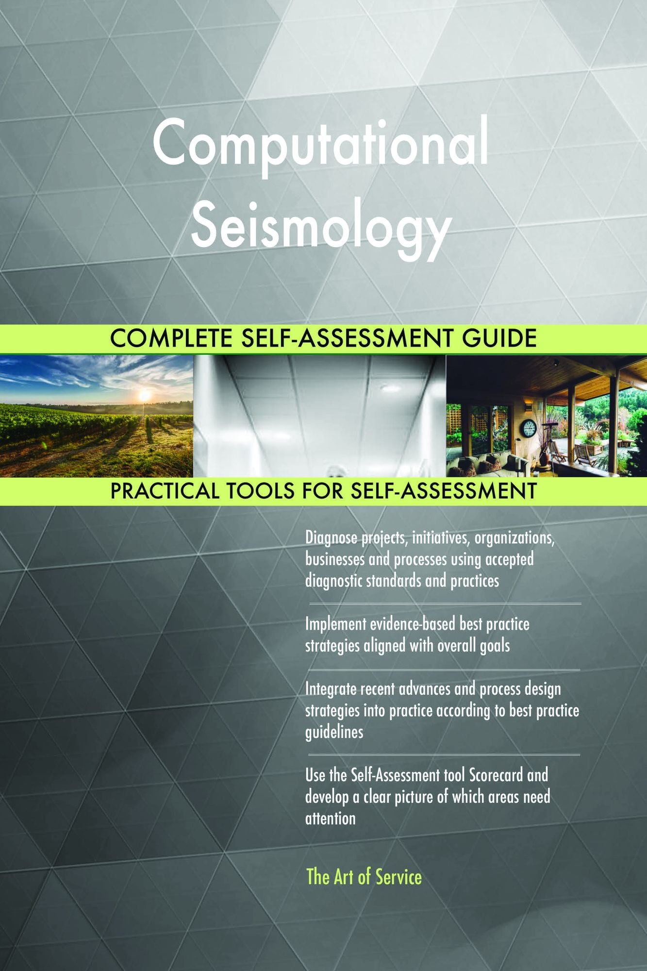 Computational Seismology Complete Self-Assessment Guide