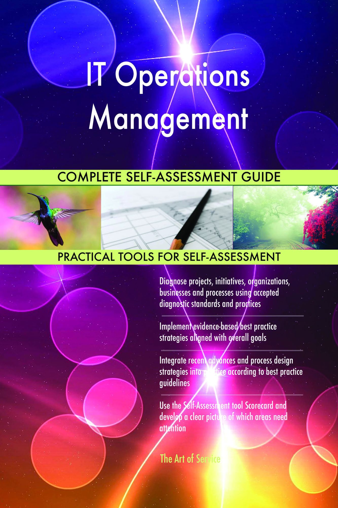 IT Operations Management Complete Self-Assessment Guide