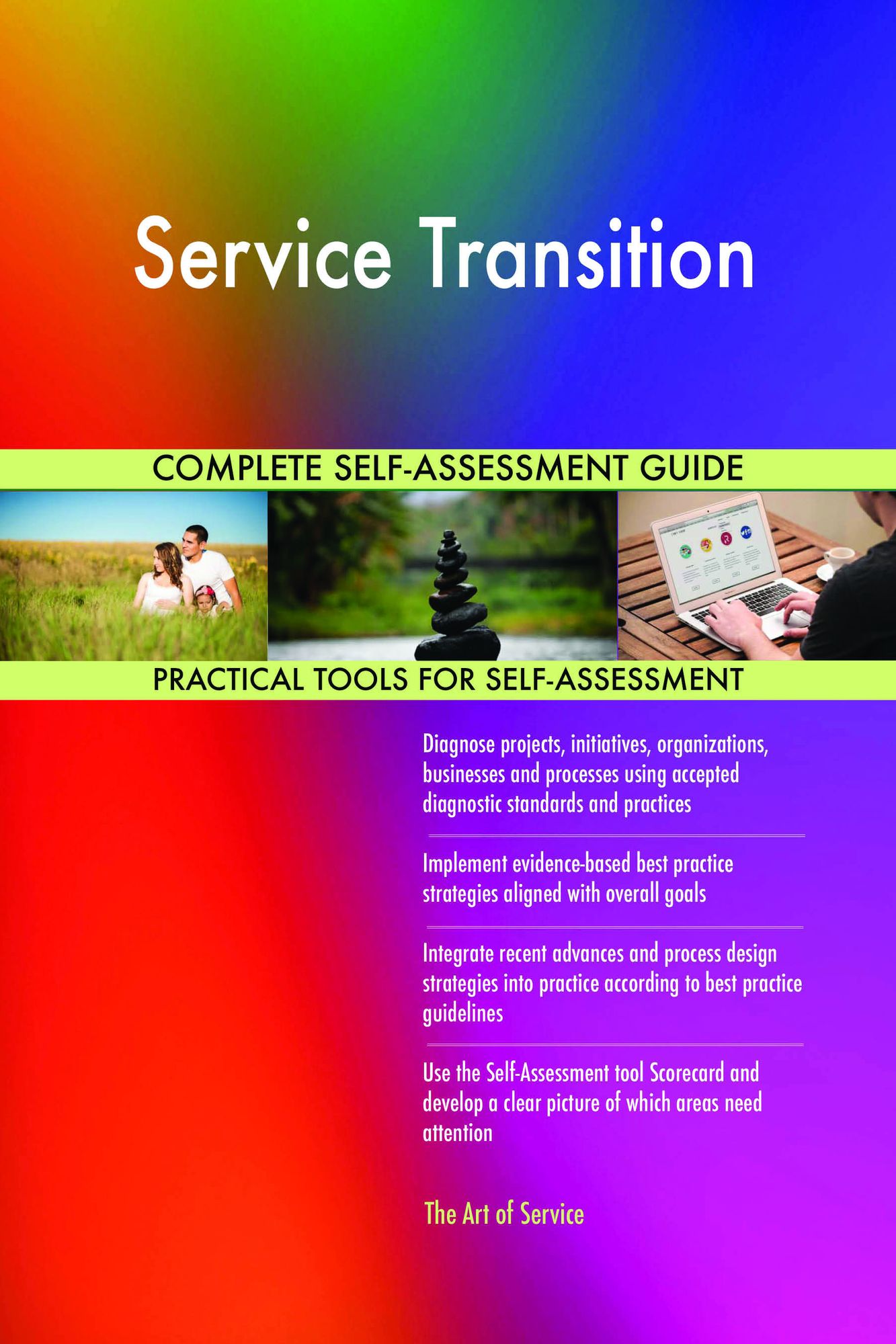 Service Transition Complete Self-Assessment Guide