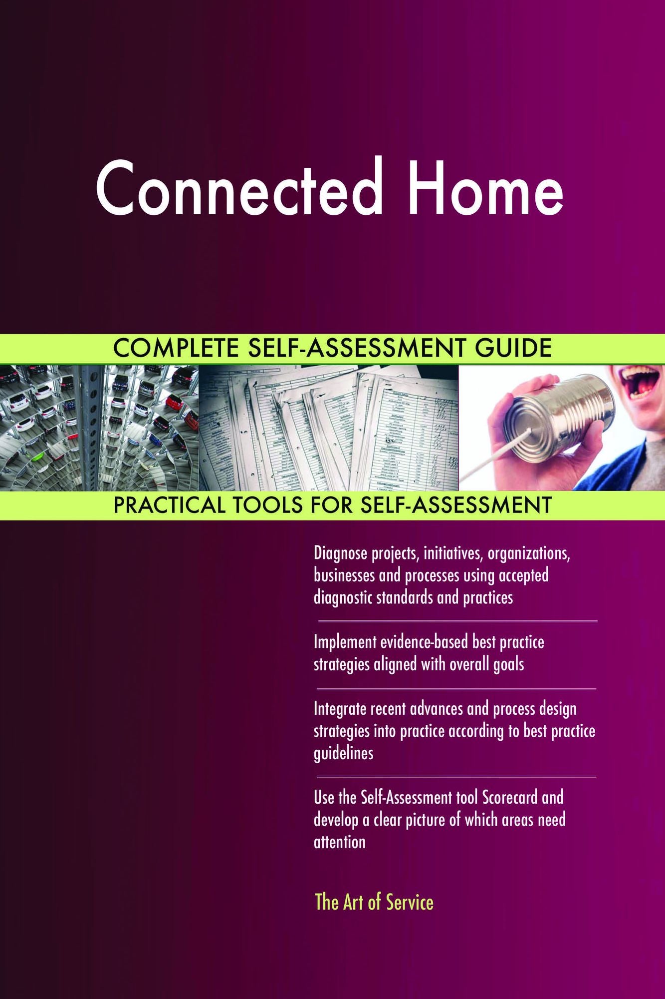 Connected Home Complete Self-Assessment Guide