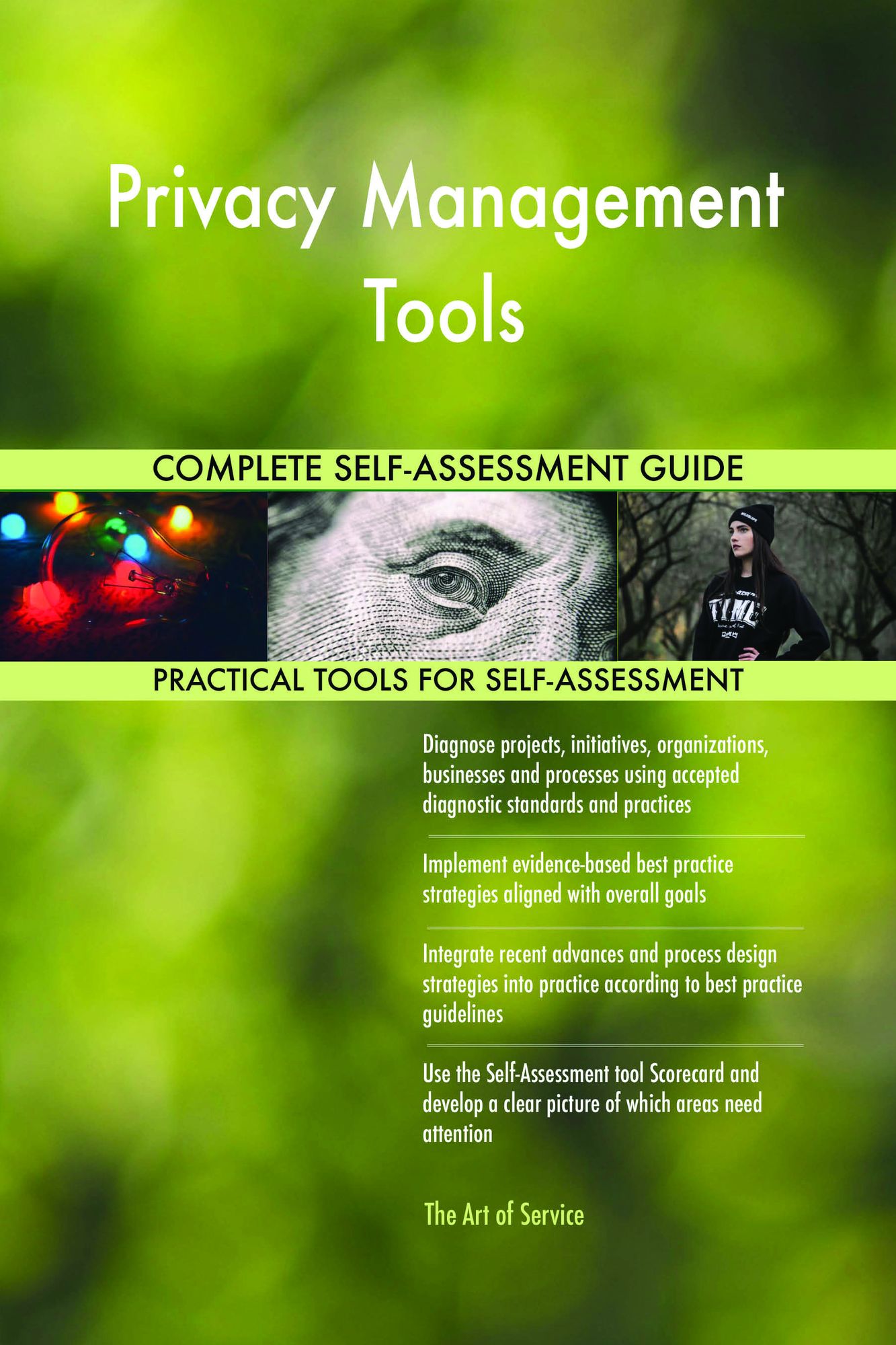 Privacy Management Tools Complete Self-Assessment Guide