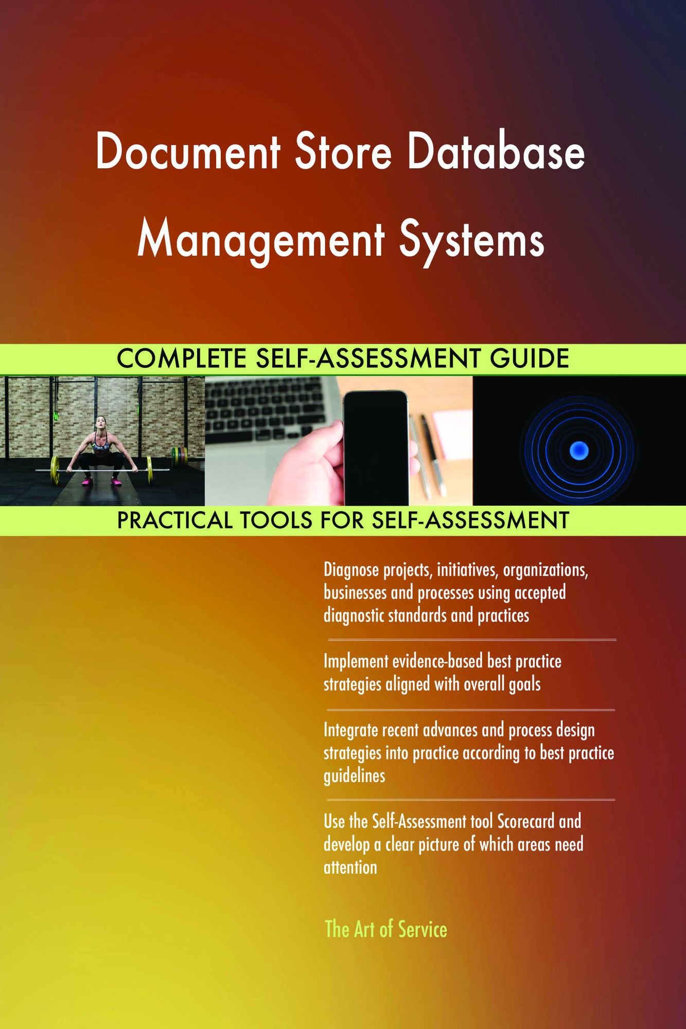 Document Store Database Management Systems Complete Self-Assessment Guide