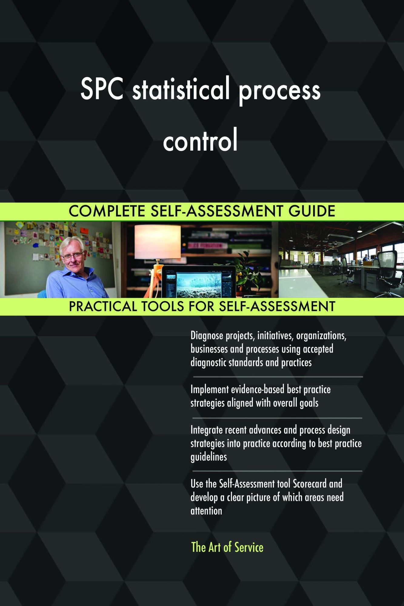 SPC statistical process control Complete Self-Assessment Guide
